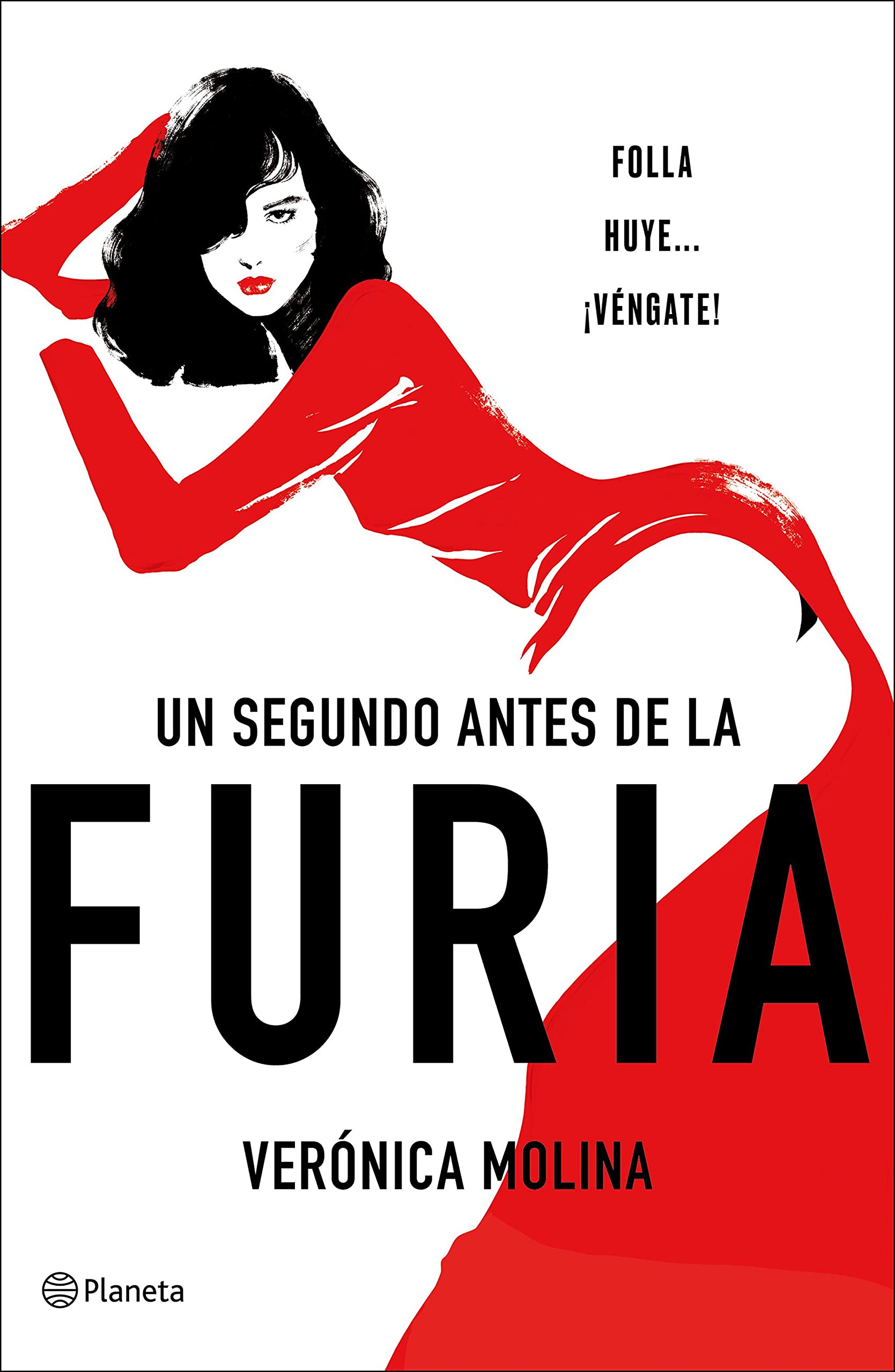 Un segundo antes de la furia (Autores Españoles e Iberoamericanos) Contemporary literature