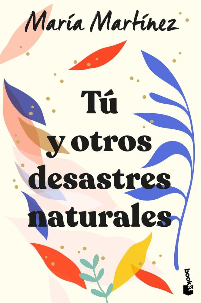 Tú y otros desastres naturales book
