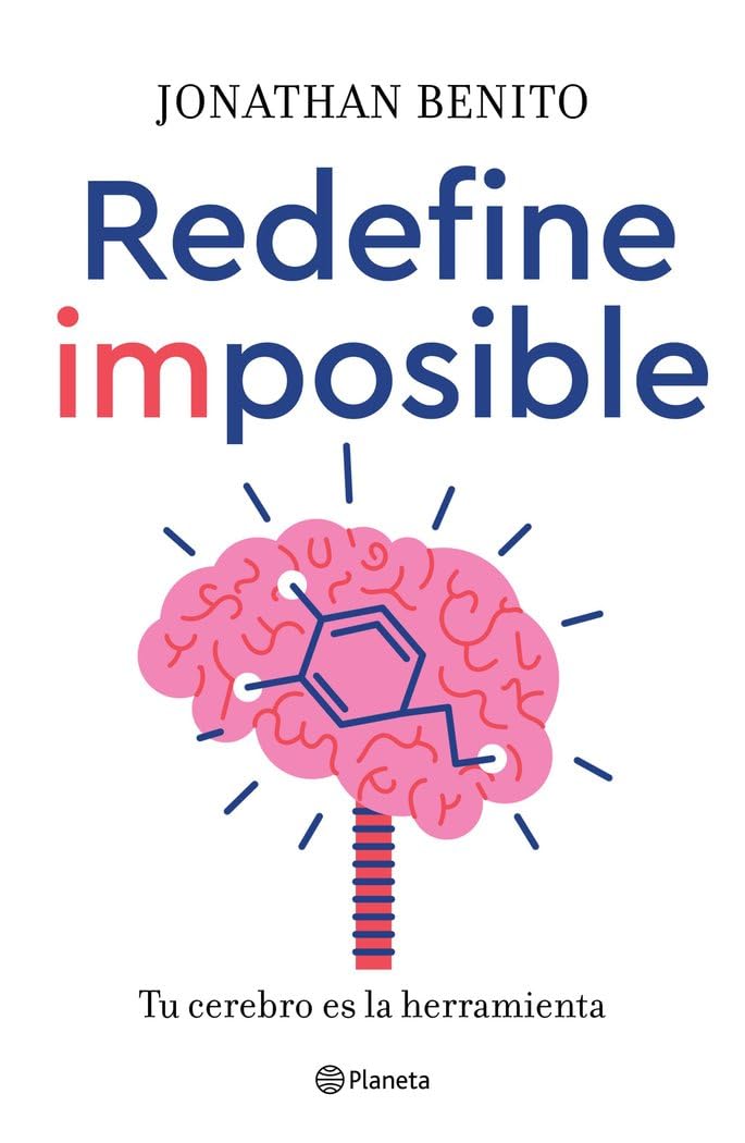 Redefine imposible: Tu cerebro es la herramienta (No Ficción) Lifestyle