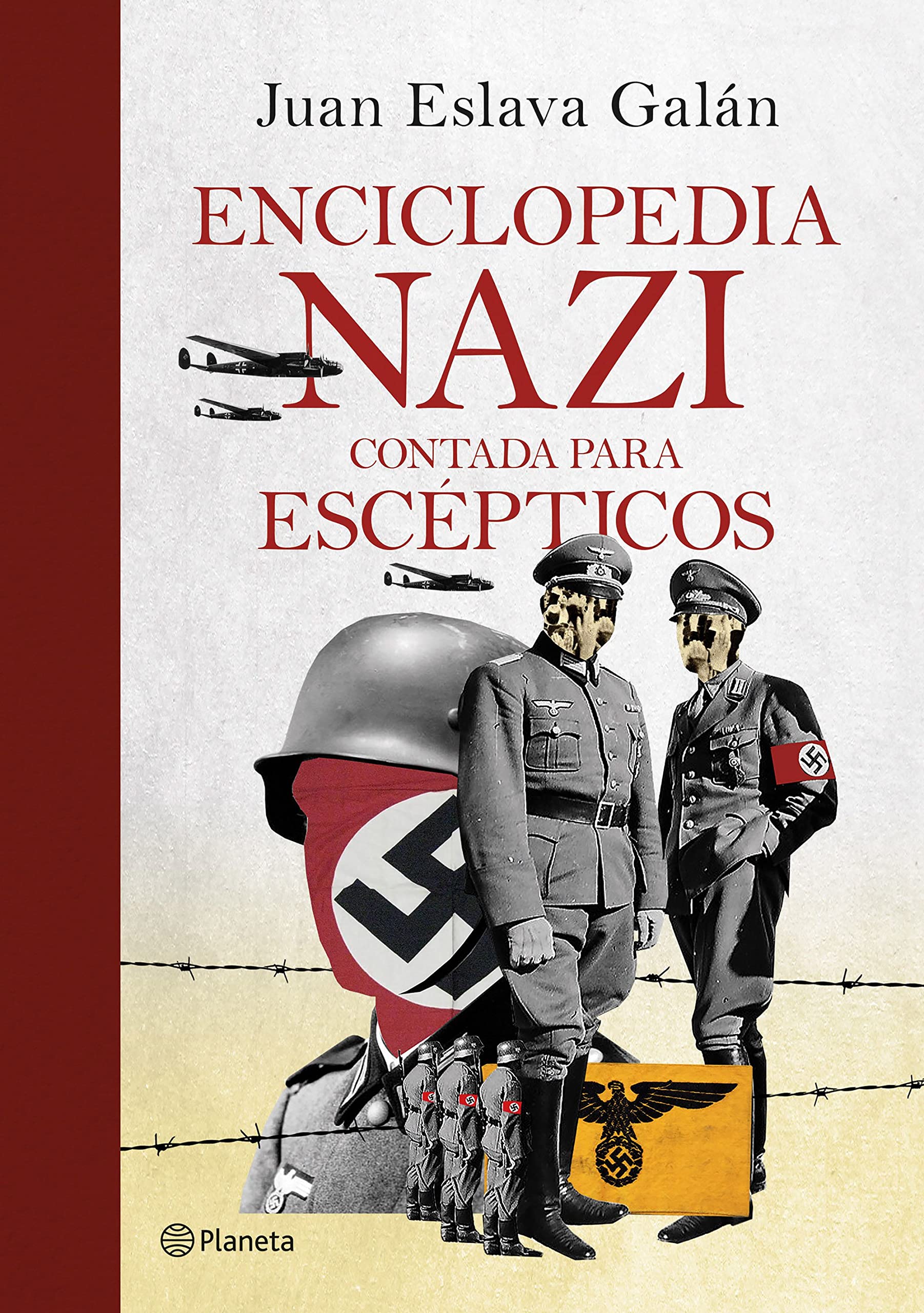 ENCICLOPEDIA NAZI CONTADA PARA ESCÉPTICOS Politics & History