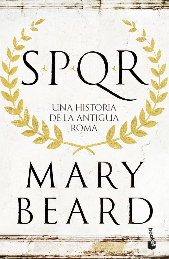 SPQR: Una historia de la antigua Roma Politics & History