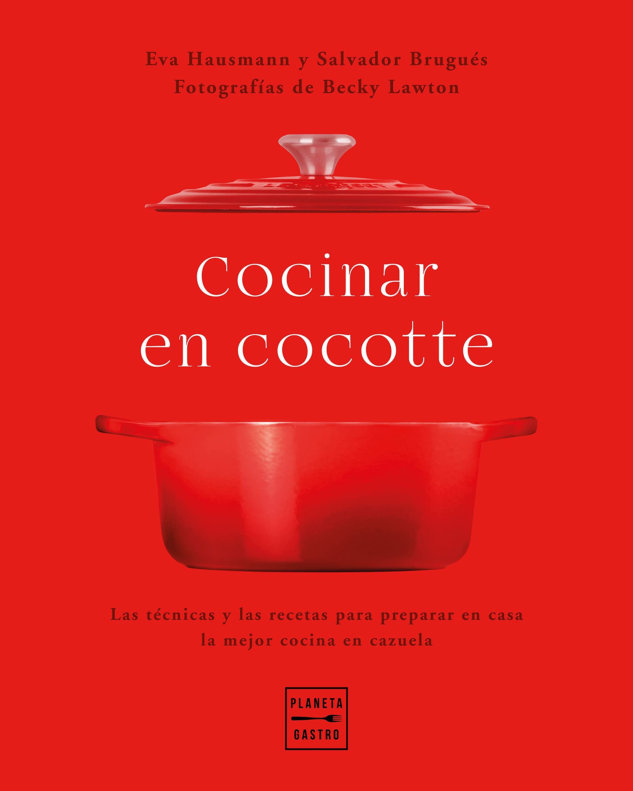Cocinar en cocotte: Las técnicas y las recetas para preparar en casa la mejor cocina con cazuela (Técnicas culinarias) Leisure, Home & Garden
