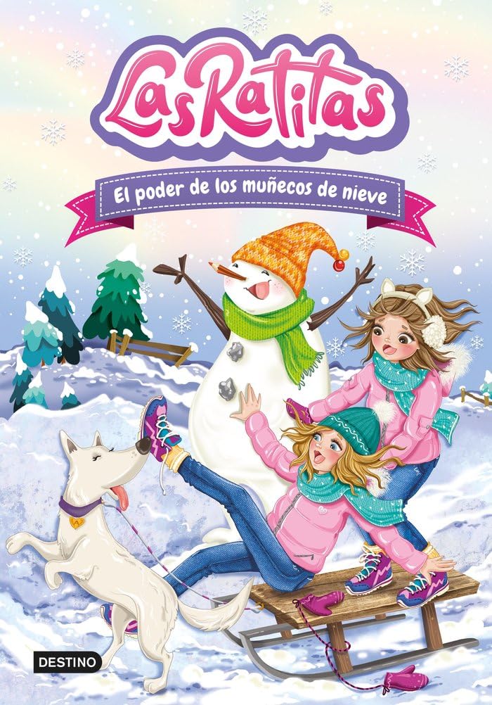 Las Ratitas 6. El poder de los muñecos de nieve (Jóvenes influencers) book