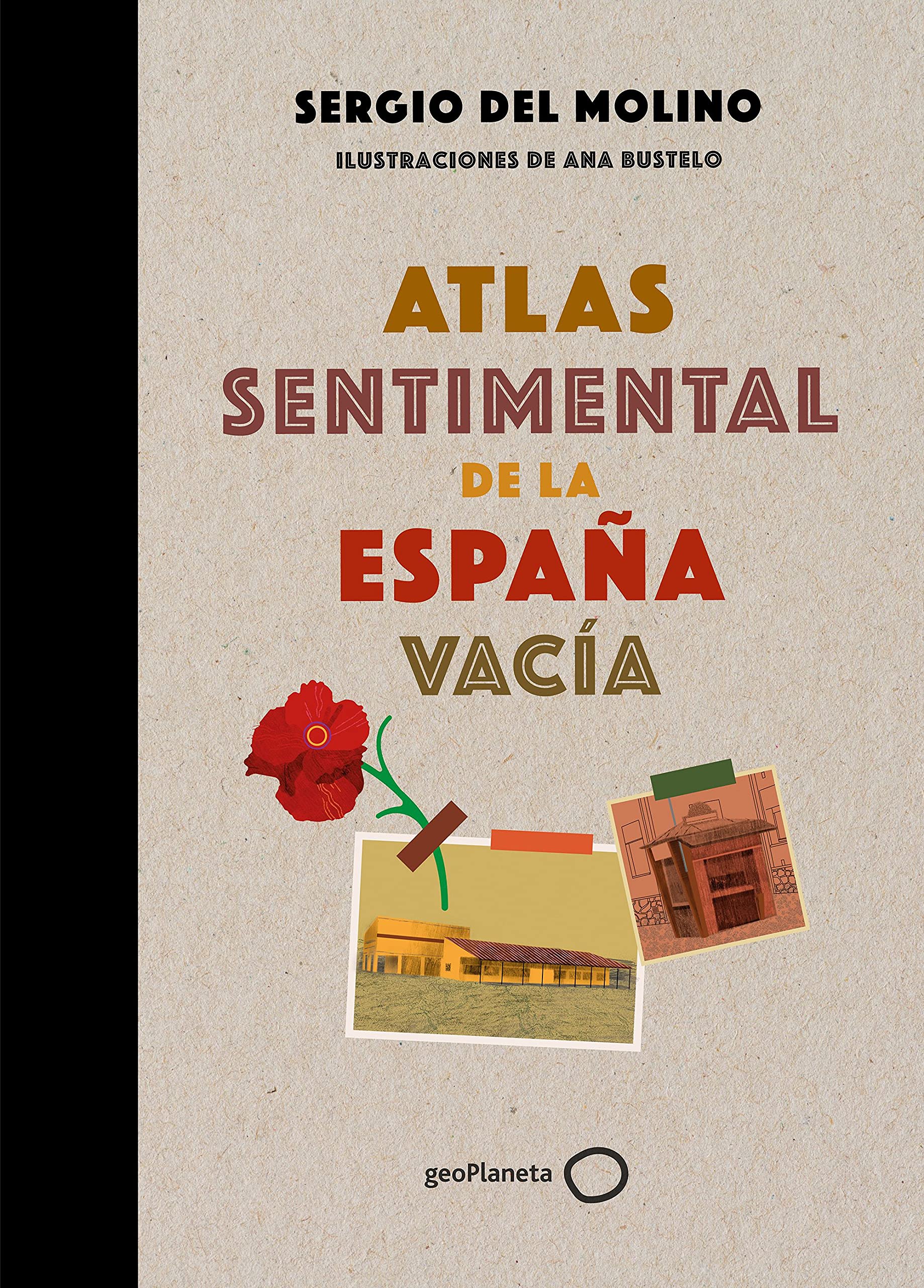 Atlas sentimental de la España vacía Leisure, Home & Garden