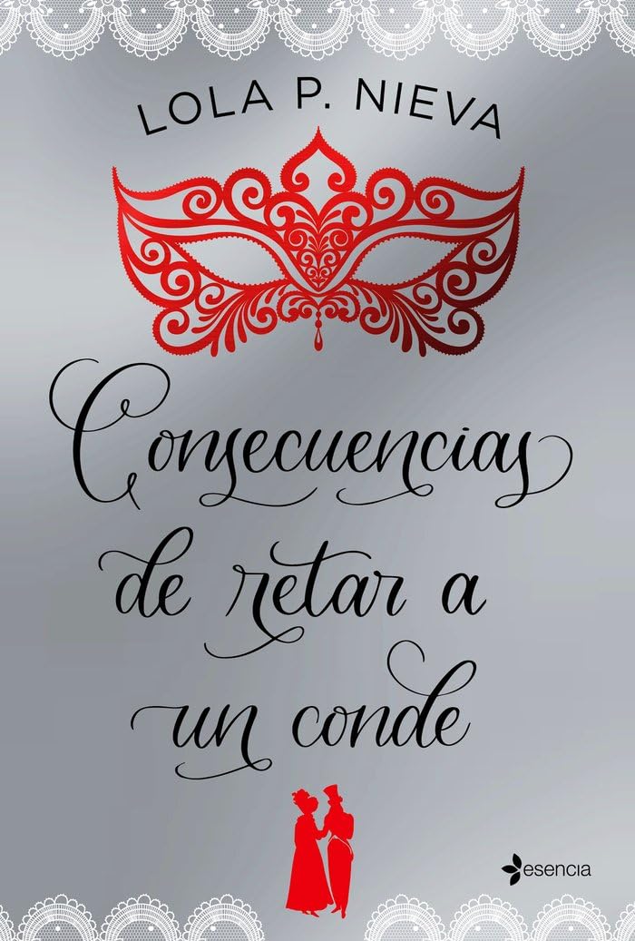 Consecuencias de retar a un conde (Regencia, Band 1) Contemporary literature