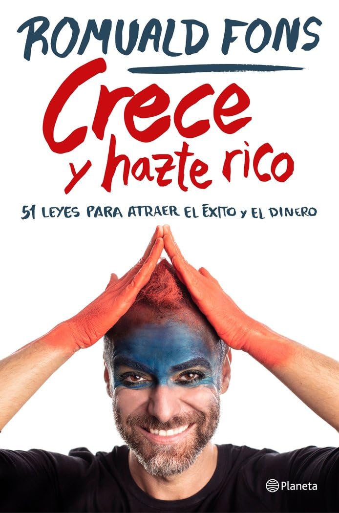 Crece y hazte rico: 51 leyes para atraer el éxito y el dinero (No Ficción) Politics & Society