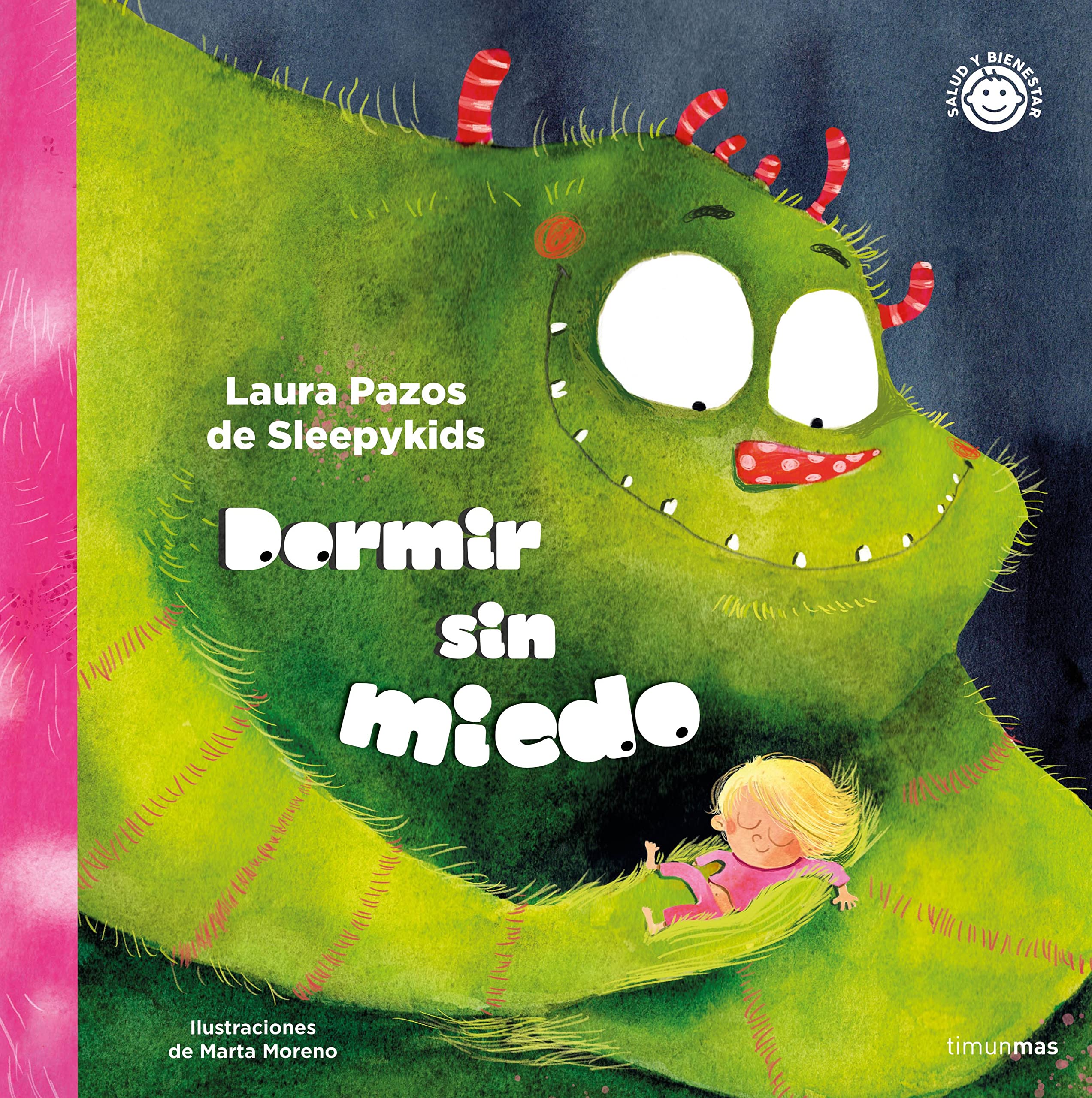 Dormir sin miedo (Salud y bienestar para peques) Non-fiction
