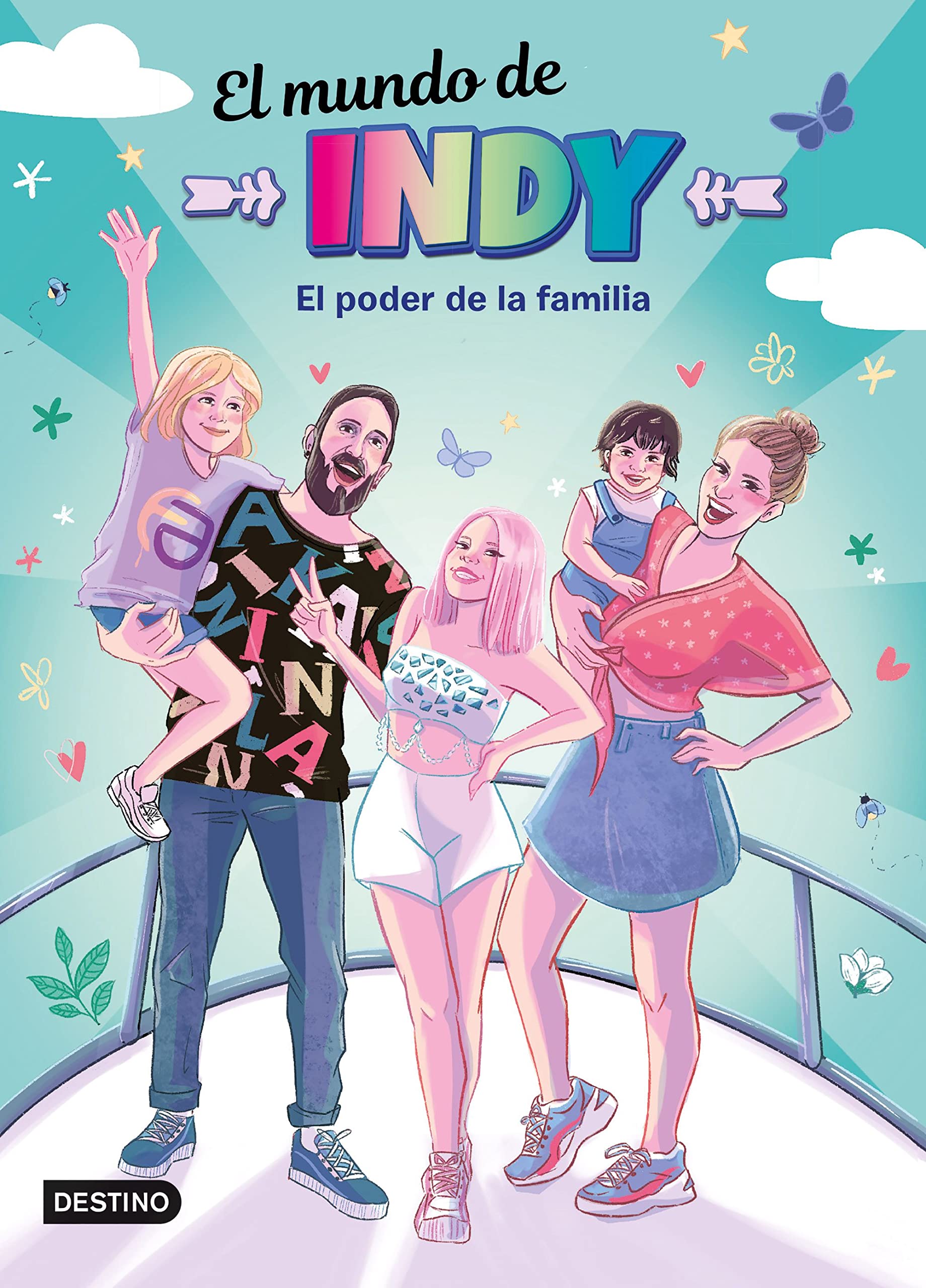 El Mundo de Indy. El poder de la familia (Jóvenes influencers, Band 4) Non-fiction