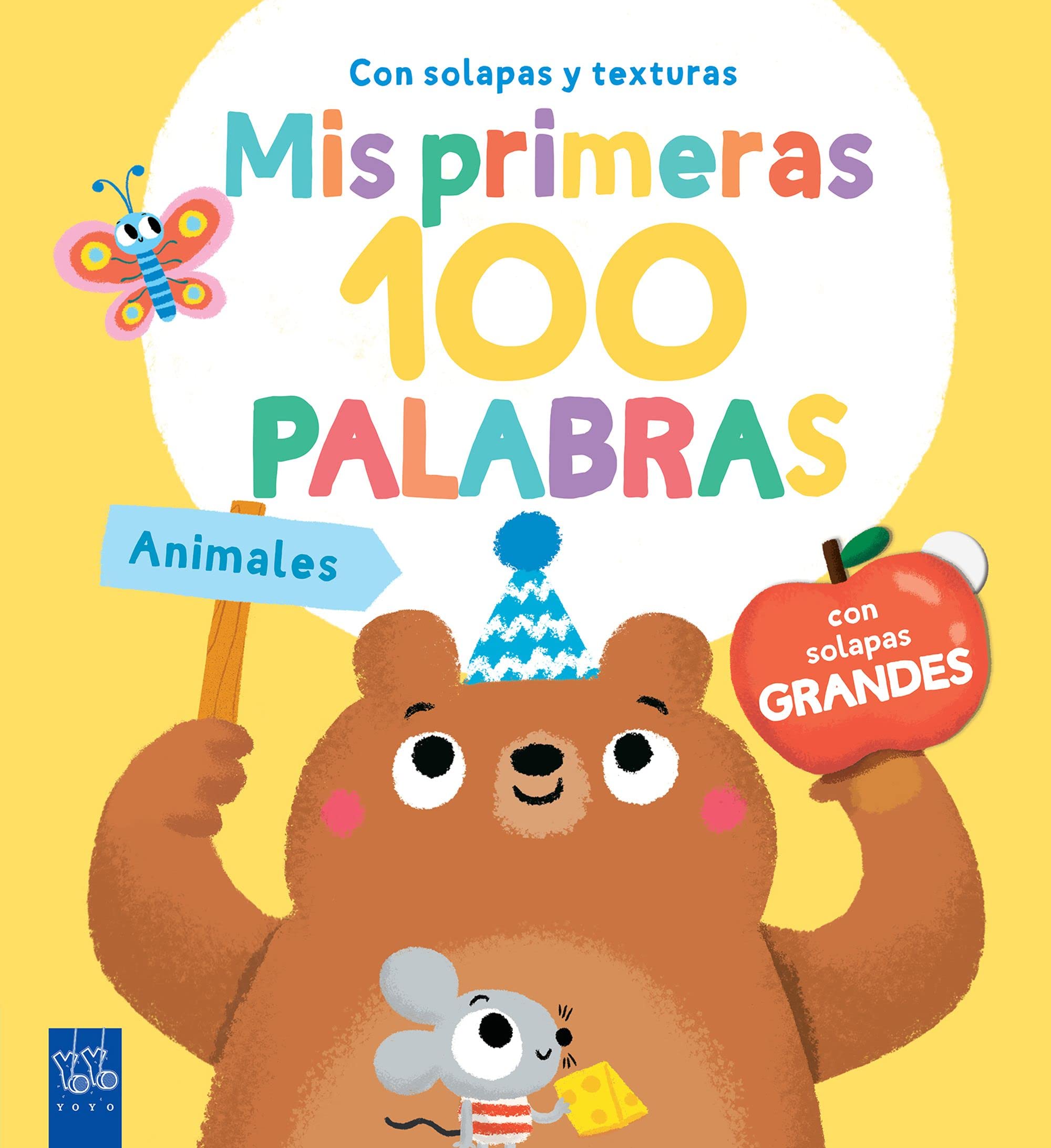 Mis primeras 100 palabras con texturas. Animales: Con solapas grandes y texturas book