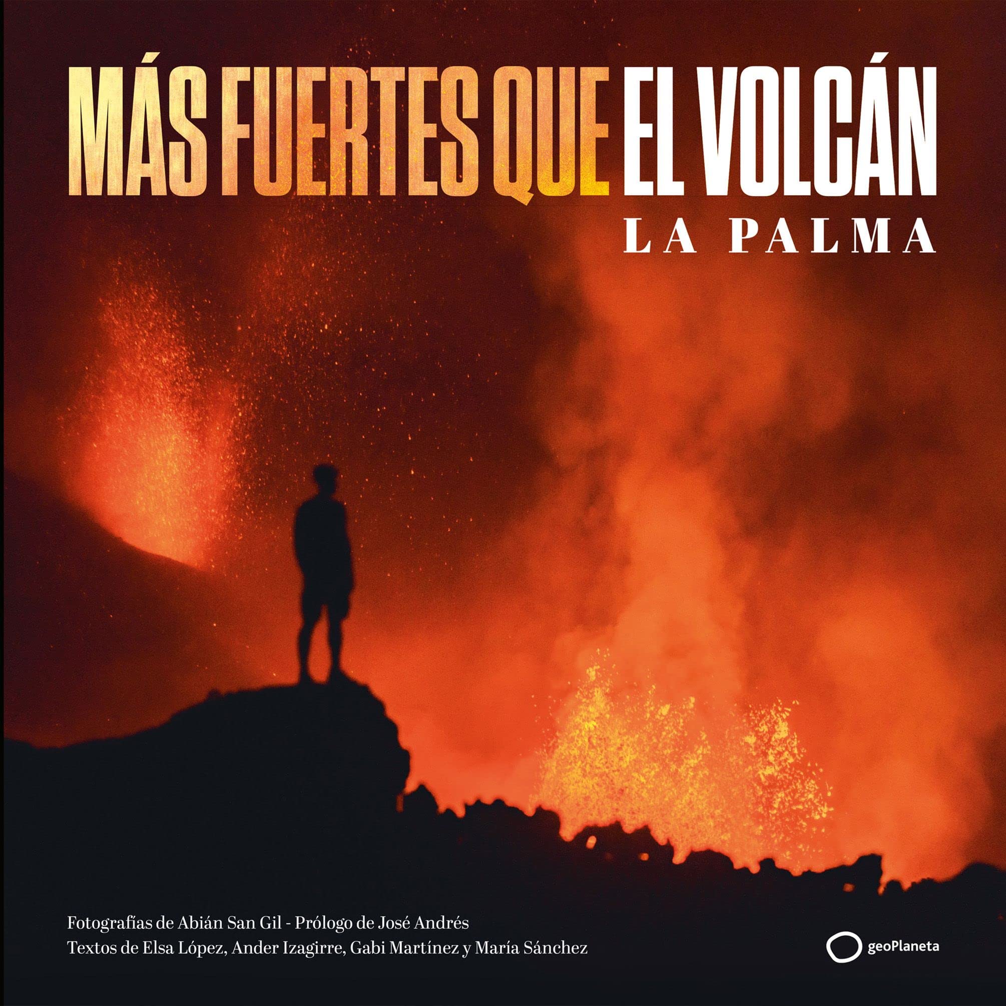 Product Image: Más fuertes que el volcán