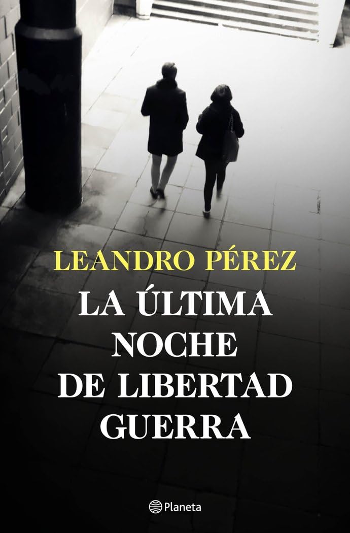 La última noche de Libertad Guerra Contemporary literature