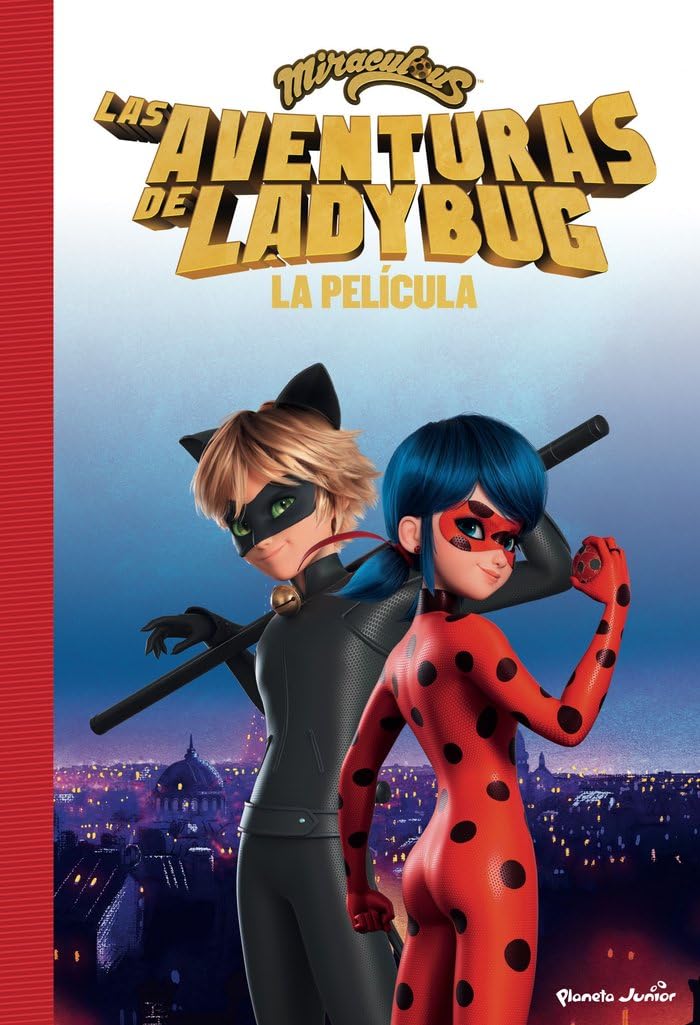 Miraculous. Las aventuras de Ladybug. La película: La novela book