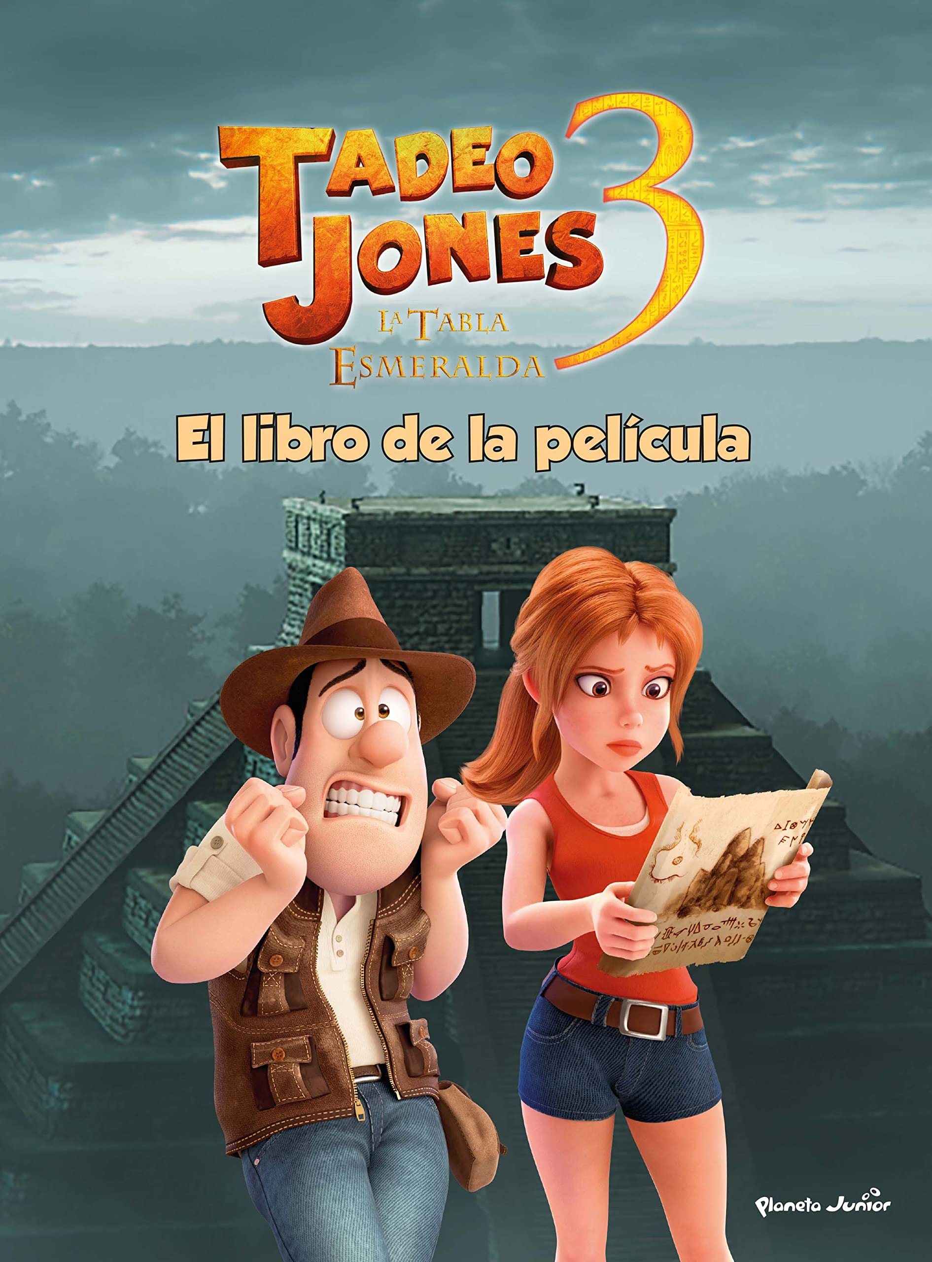 Tadeo Jones 3. El libro de la película: La tabla esmeralda book