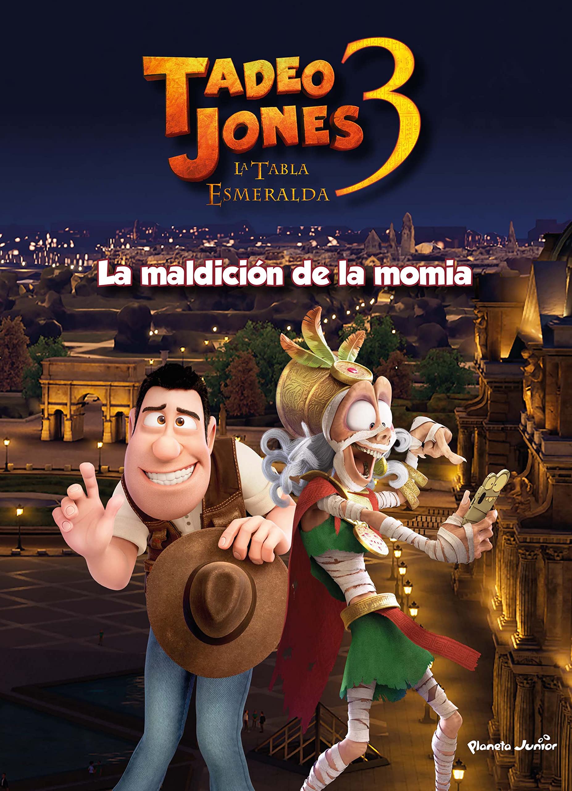 Tadeo Jones 3. La maldición de la momia: Cuento. La Tabla esmeralda book