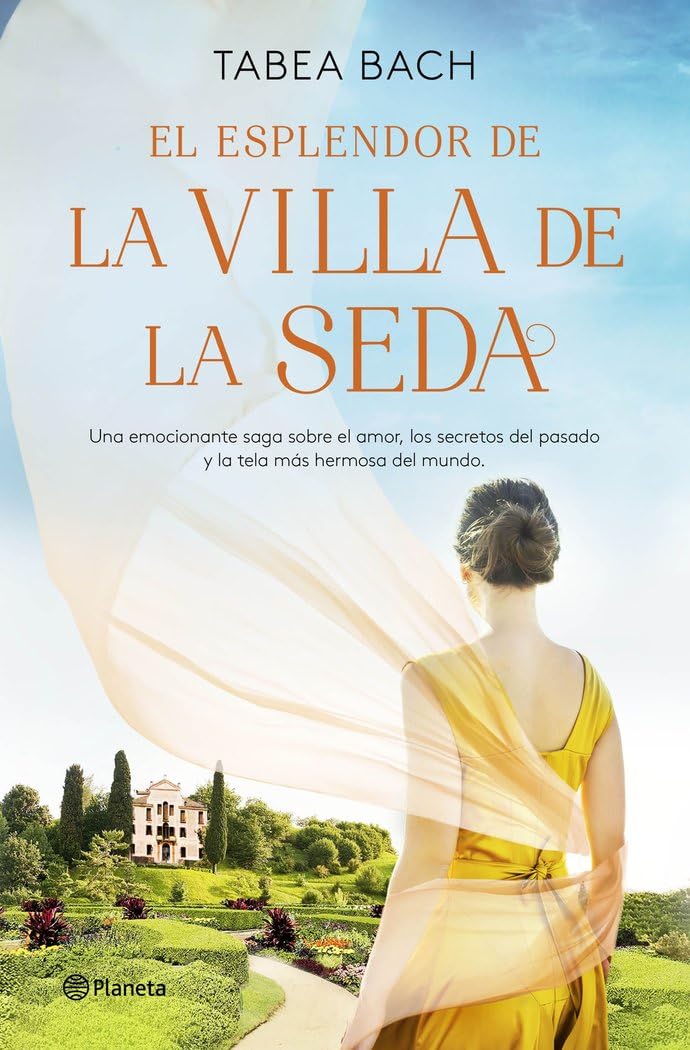 El esplendor de la Villa de la Seda (Serie La Villa de la Seda 2) (Planeta Internacional, Band 2) Contemporary literature
