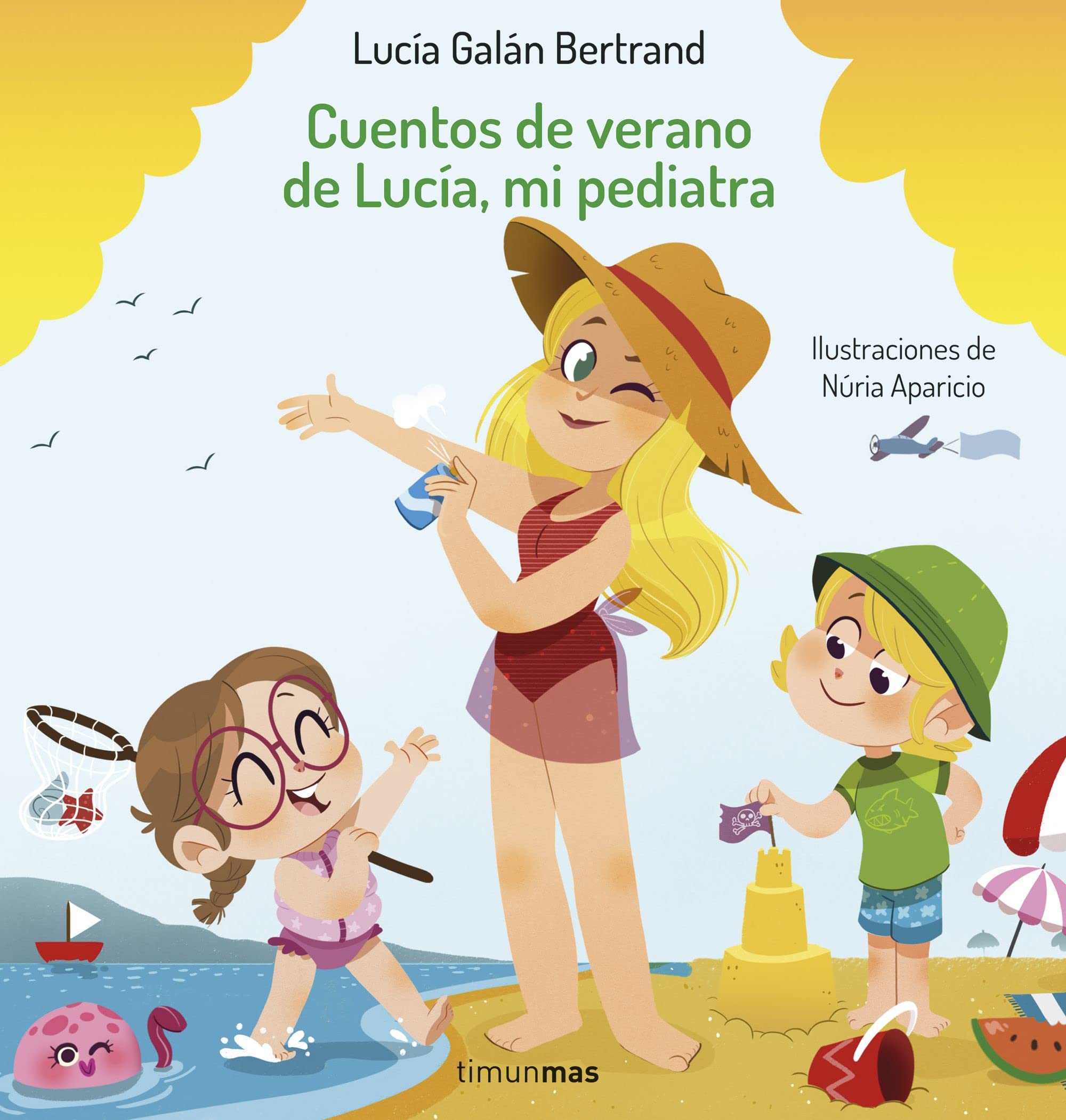 Cuentos de verano de Lucía, mi pediatra: Ilustraciones de Núria Aparicio book