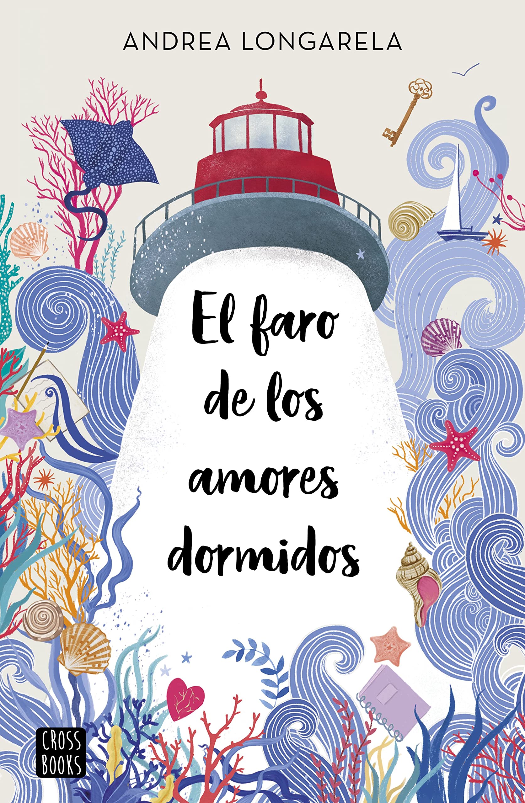 El faro de los amores dormidos (Ficción) Contemporary literature