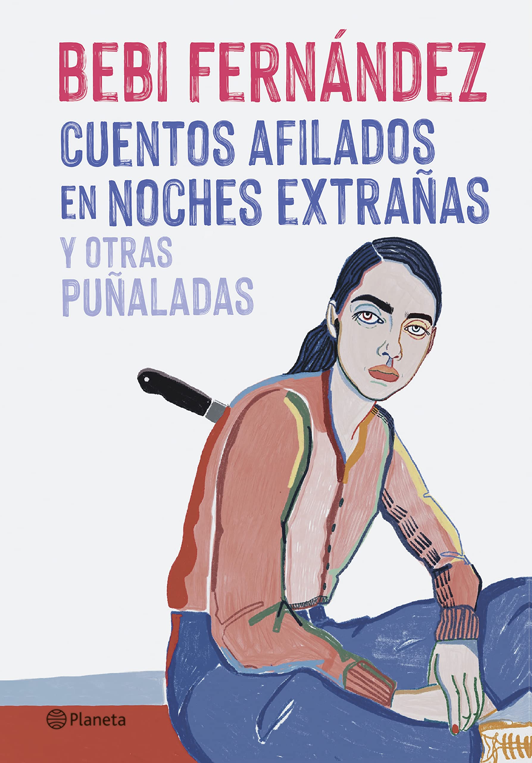 Cuentos afilados en noches extrañas y otras puñaladas book