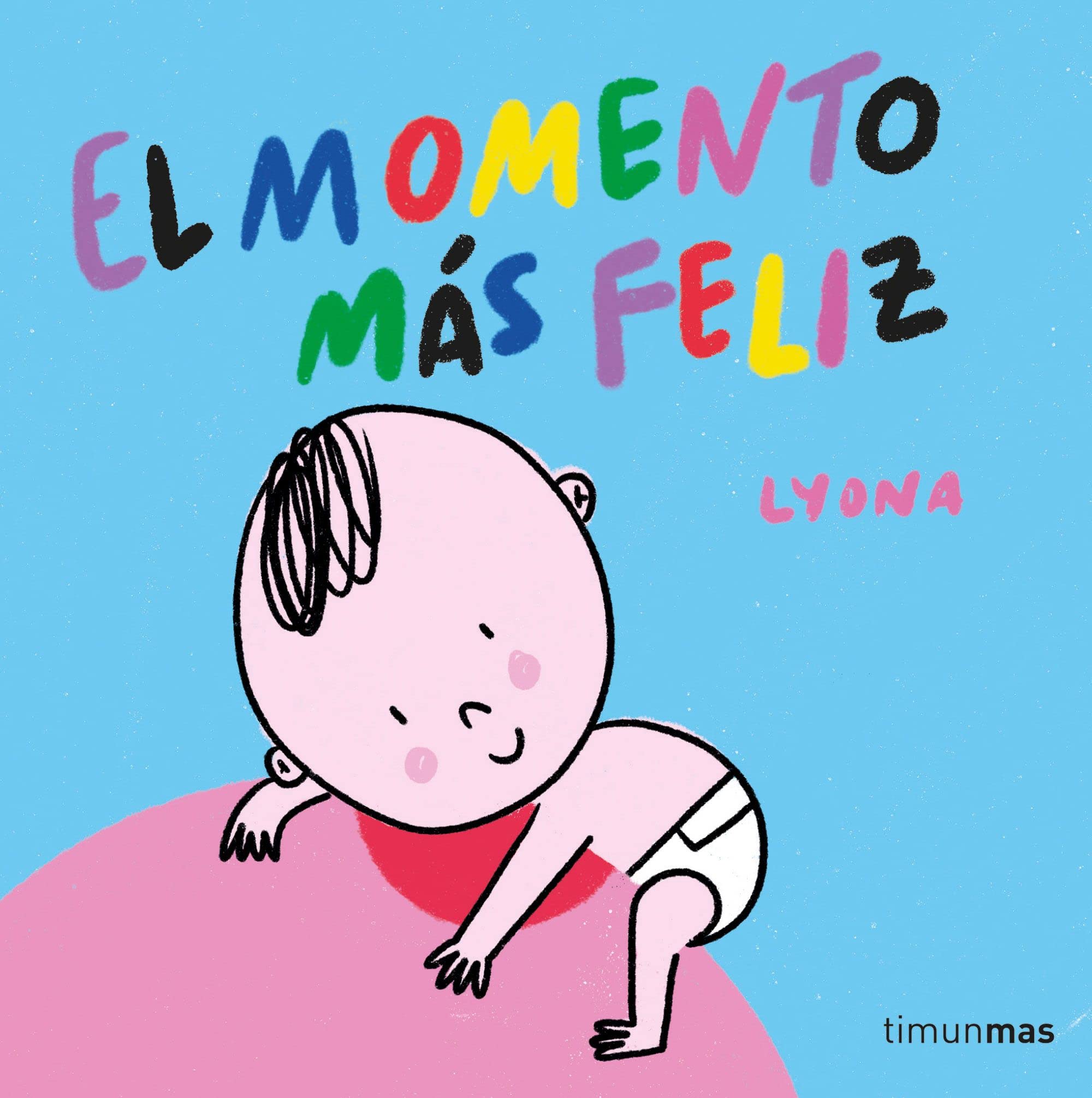 El momento más feliz. Libro de tela book