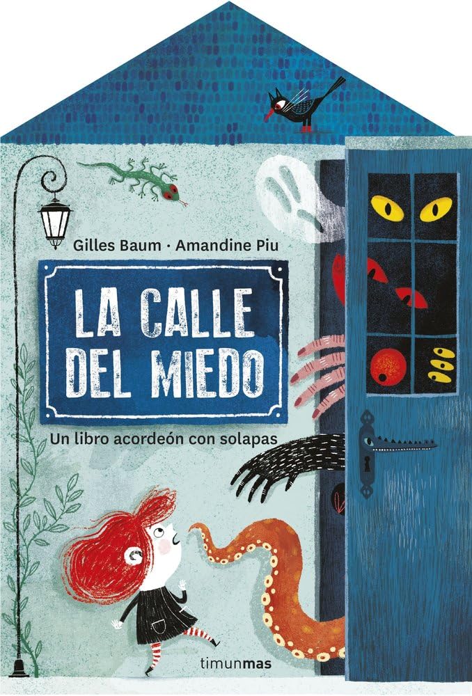 La calle del miedo: Un libro desplegable con solapas book