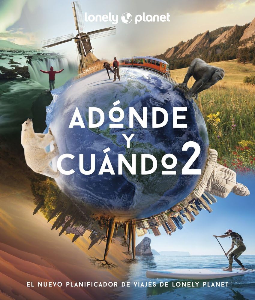 Adónde y cuándo 2 (Viaje y aventura) Leisure, Home & Garden