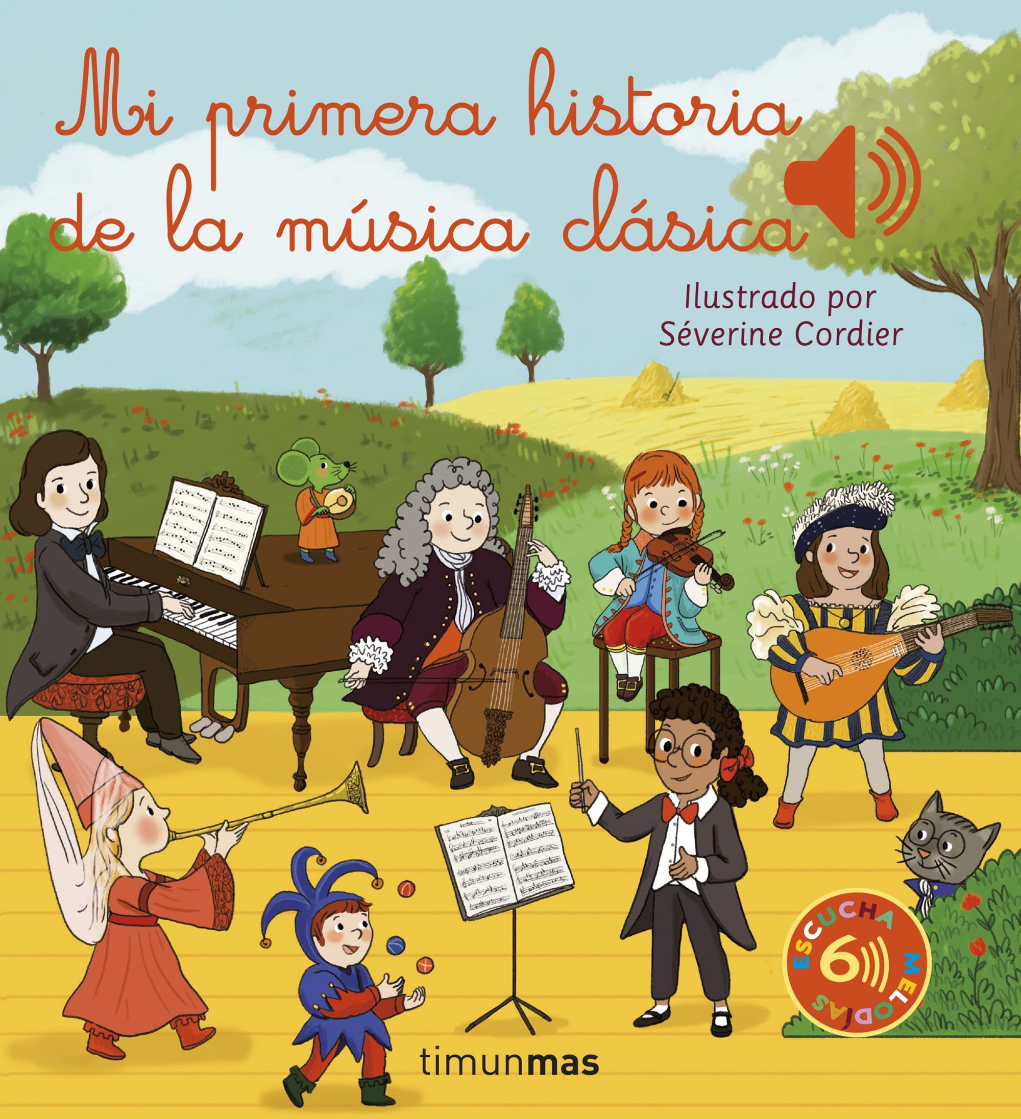 Mi primera historia de la música clásica (Libros con sonido) book