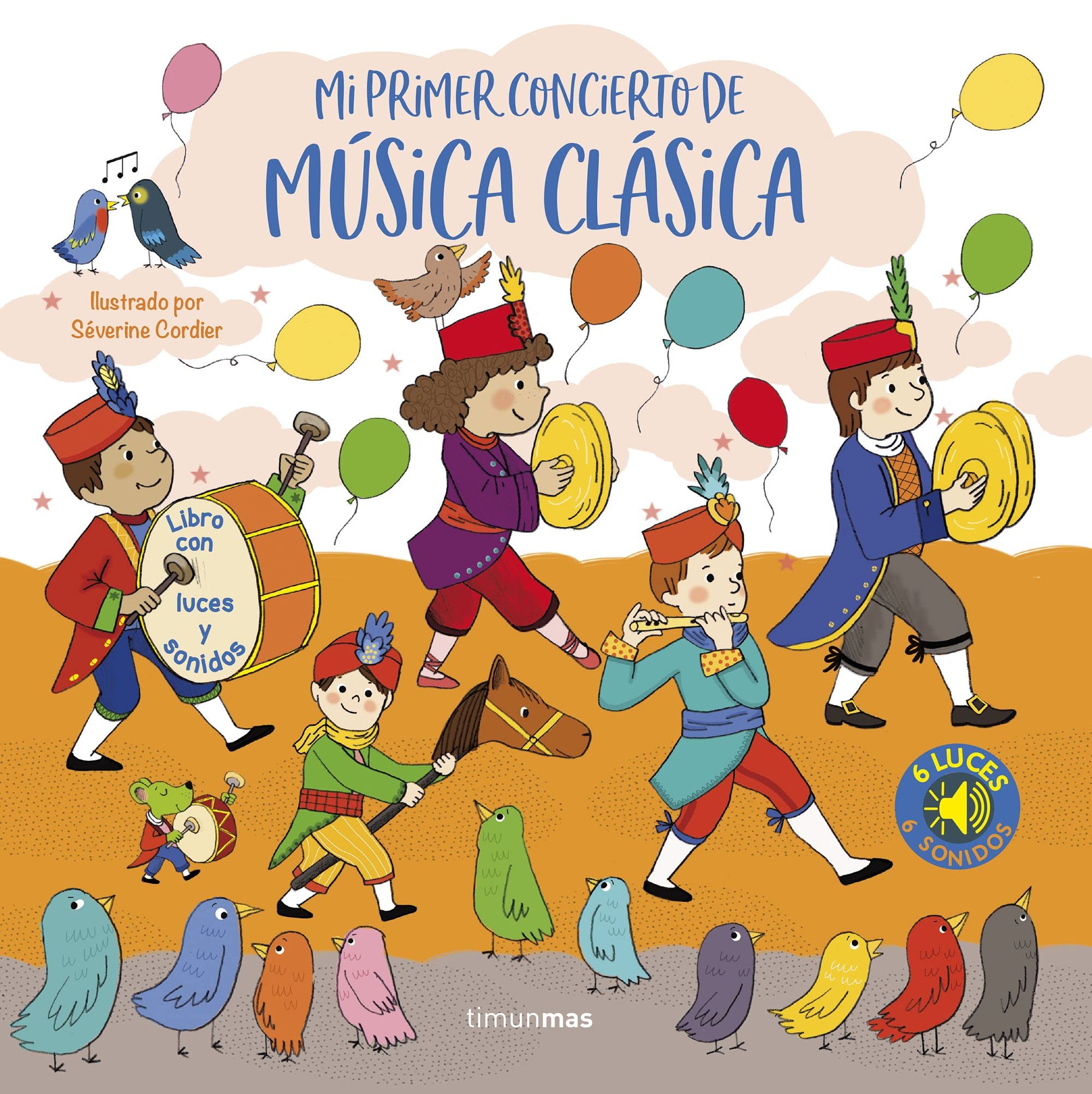 Mi primer concierto de música clásica. Luces y sonidos (Libros con sonido) book