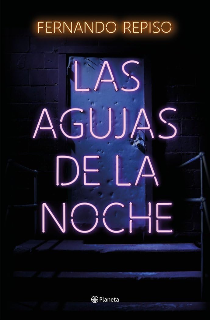 Las agujas de la noche (Autores Españoles e Iberoamericanos) LGBTQ+