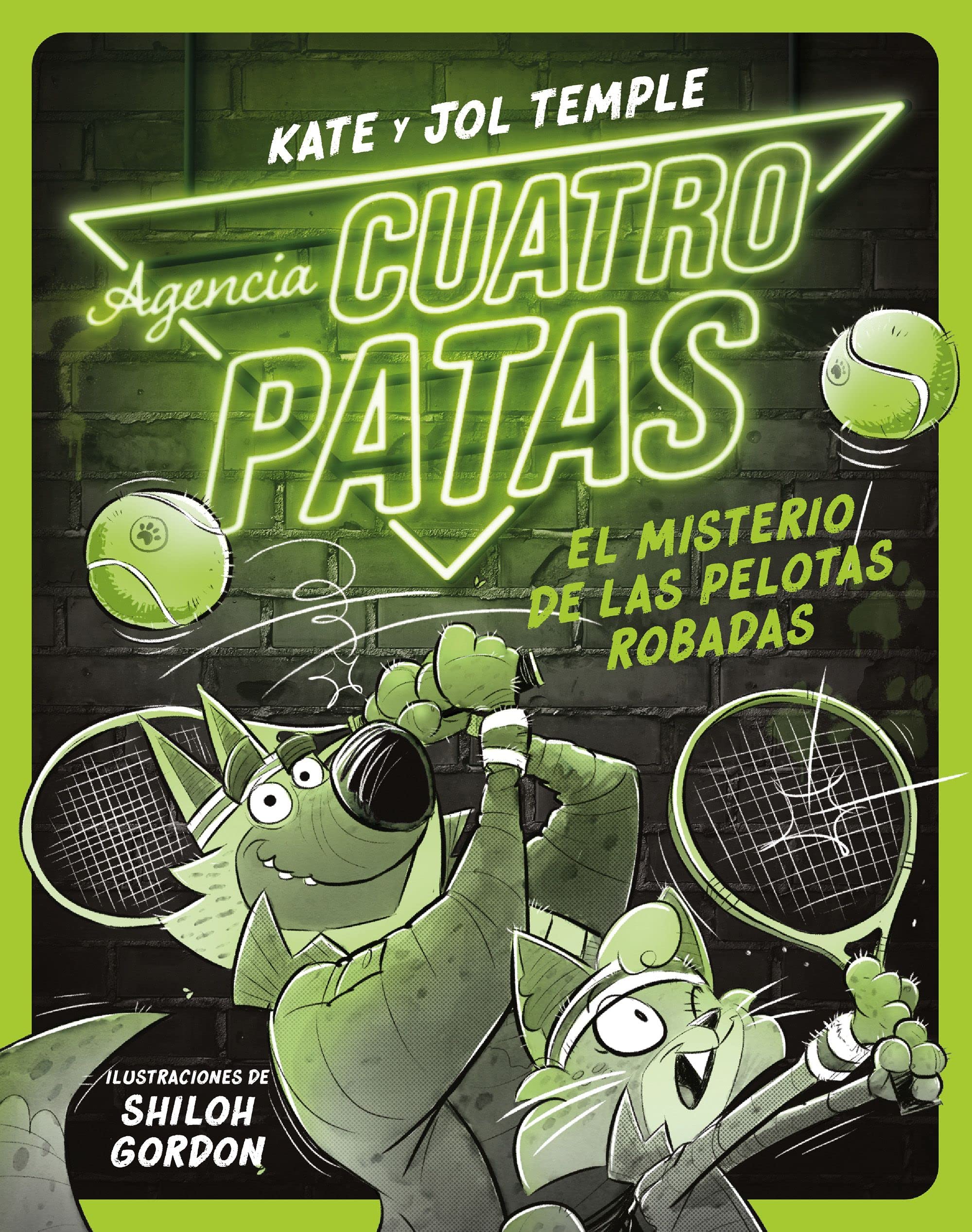 Agencia Cuatro Patas 3. El misterio de las pelotas robadas book