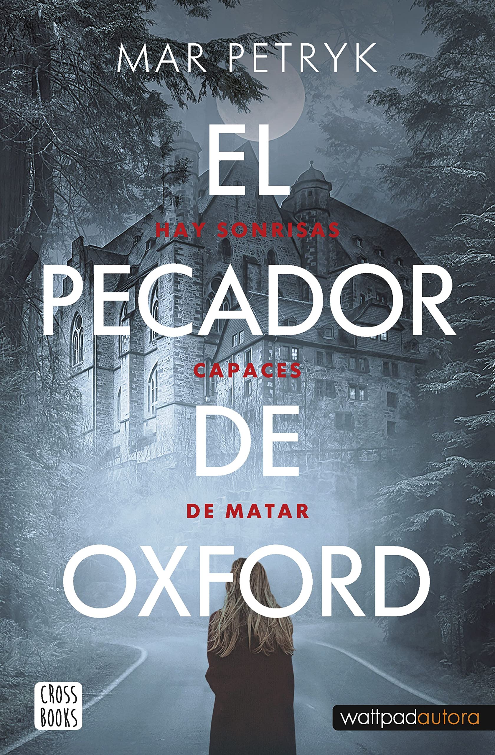 El pecador de Oxford: Hay sonrisas capaces de matar book