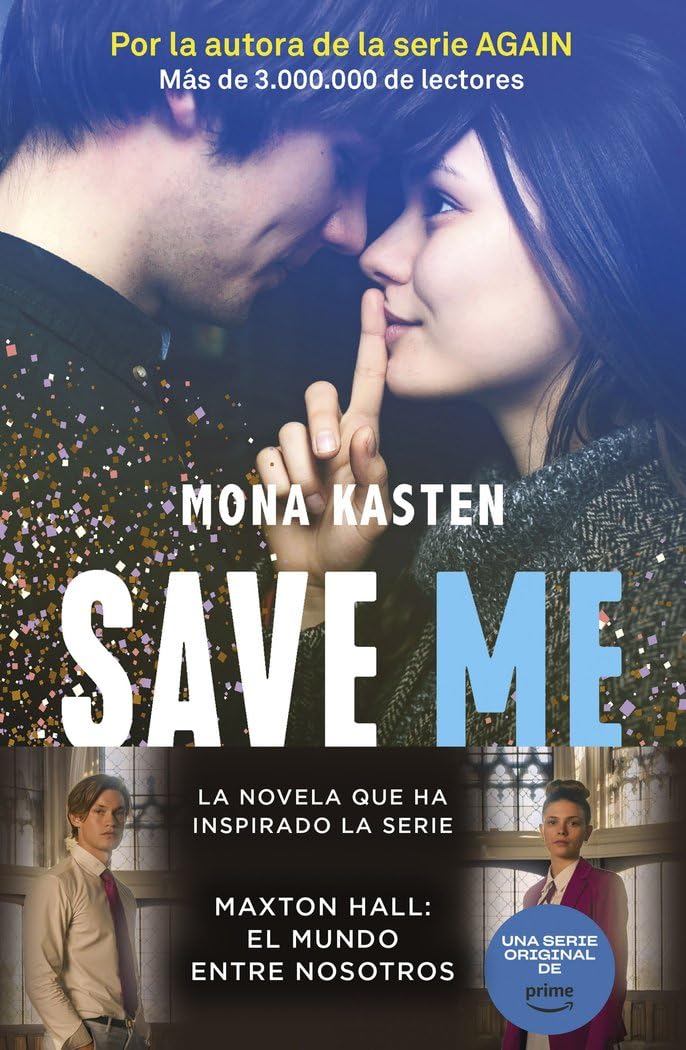 Save 1. Save me: La novela que ha inspirado la serie Maxton Hall book