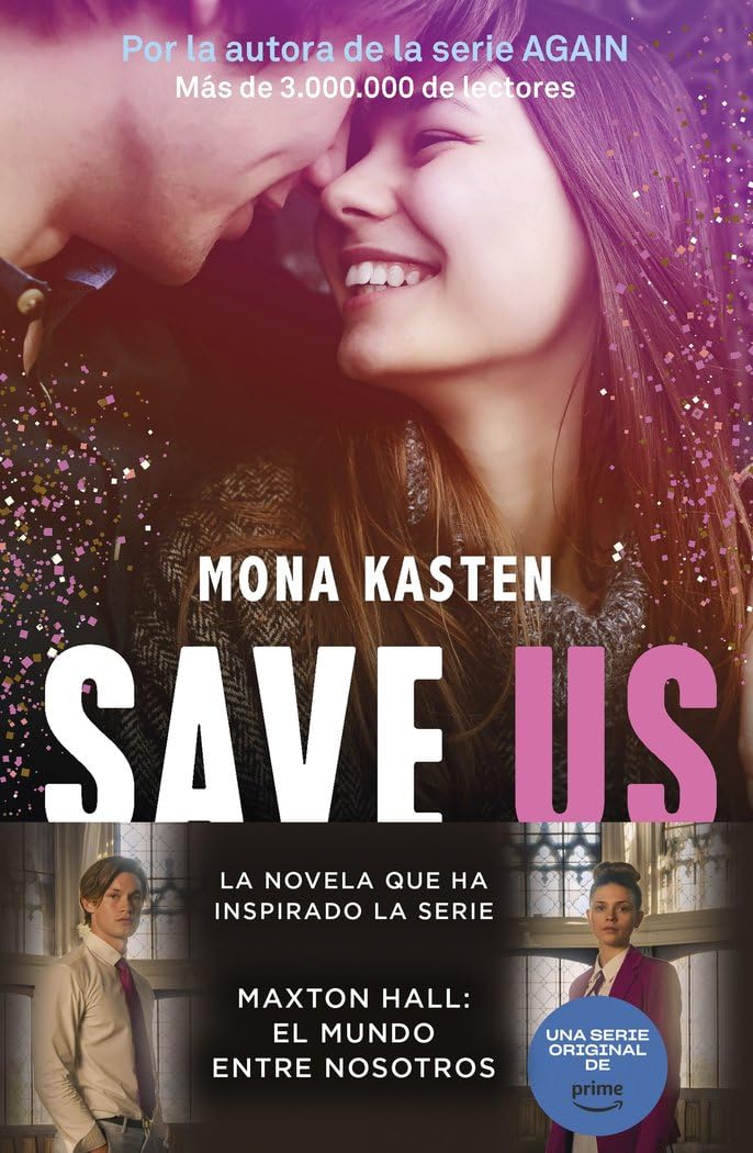 Save 3. Save us: La trilogía que ha inspirado la serie Maxton Hall book