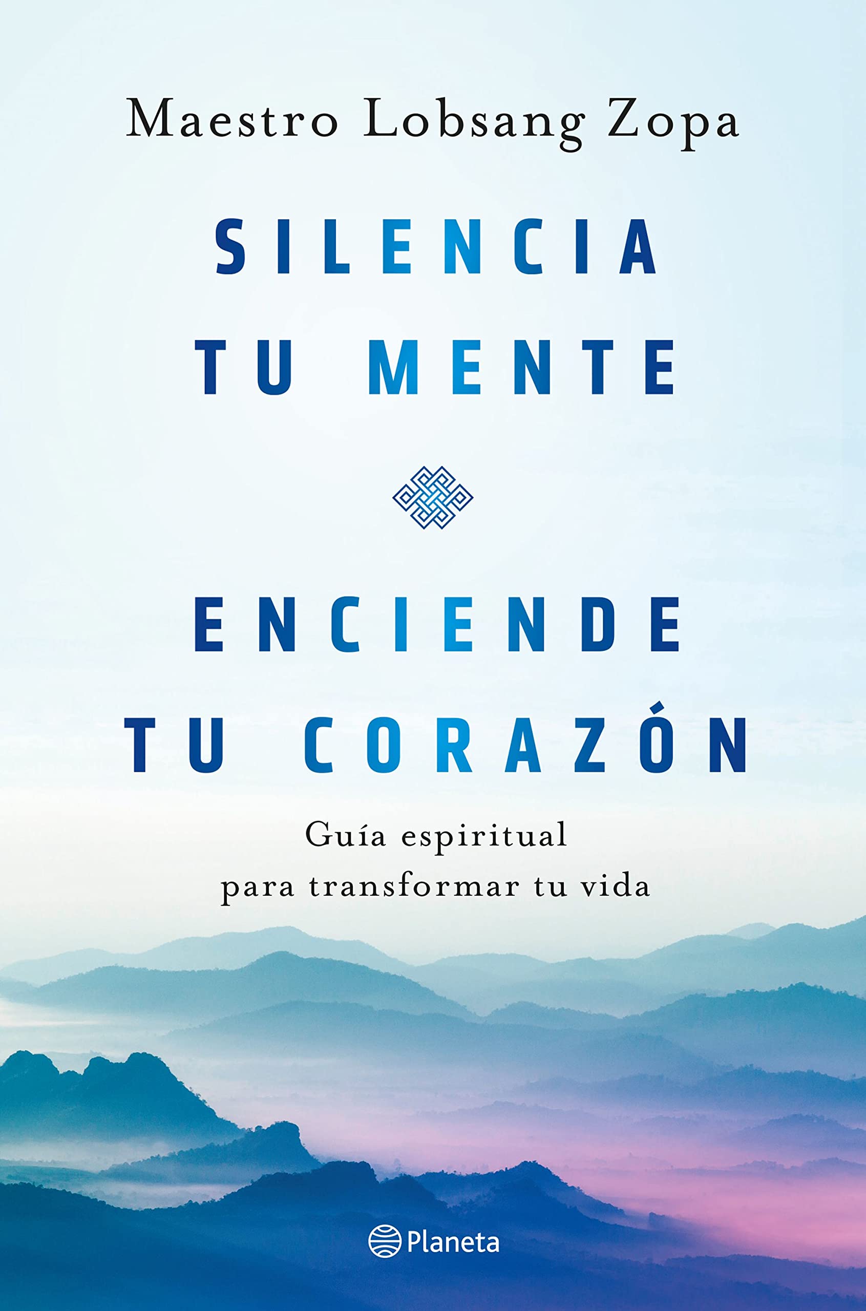 Silencia tu mente, enciende tu corazón: Guía espiritual para transformar tu vida book