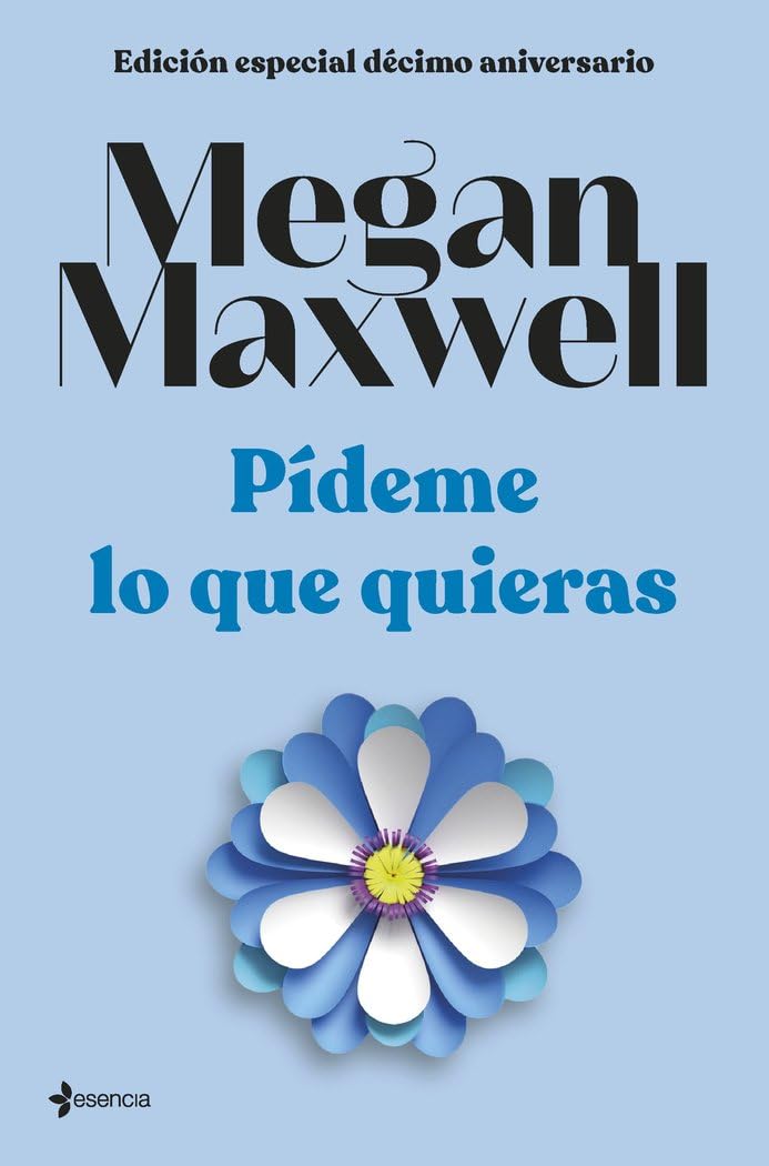 Pídeme lo que quieras (Edición especial décimo aniversario) book