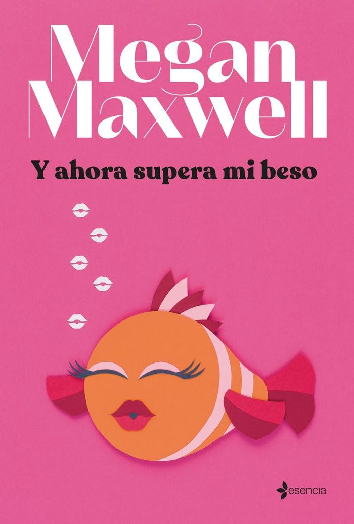 Y ahora supera mi beso (Romántica Contemporánea) Contemporary literature