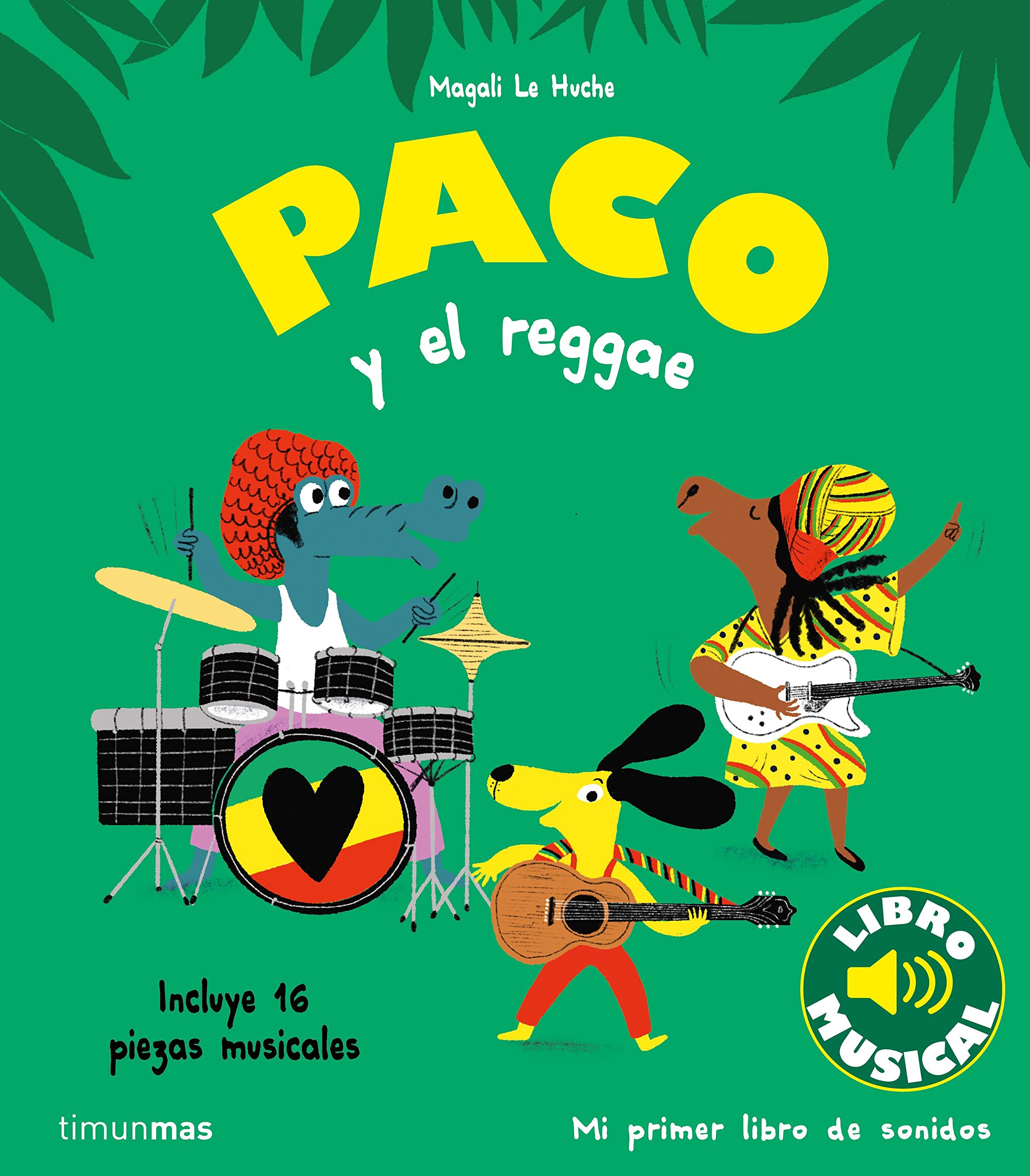Paco y el reggae. Libro musical (Libros con sonido) Non-fiction