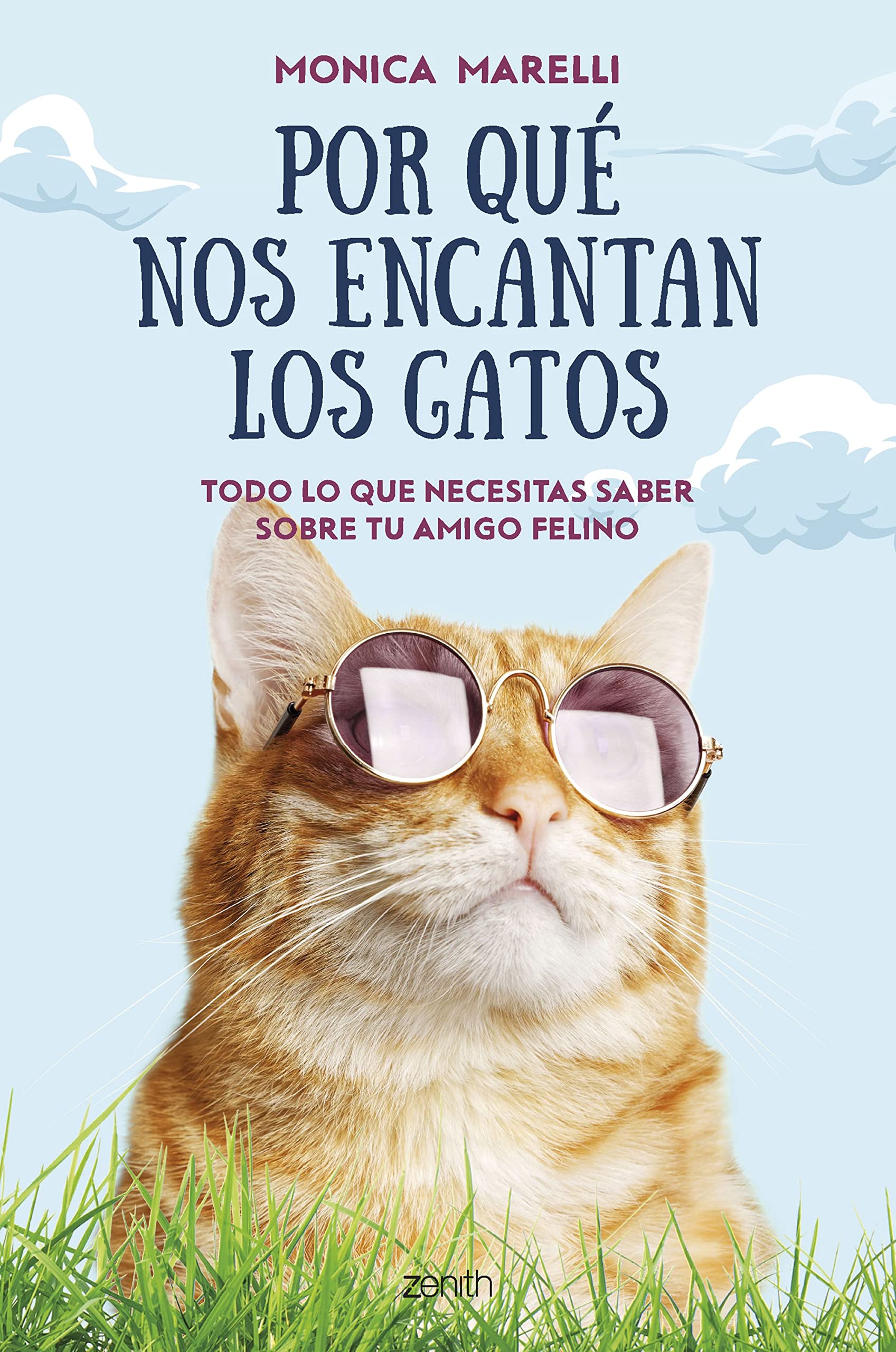 Por qué nos encantan los gatos: Todo lo que necesitas saber sobre tu amigo felino book