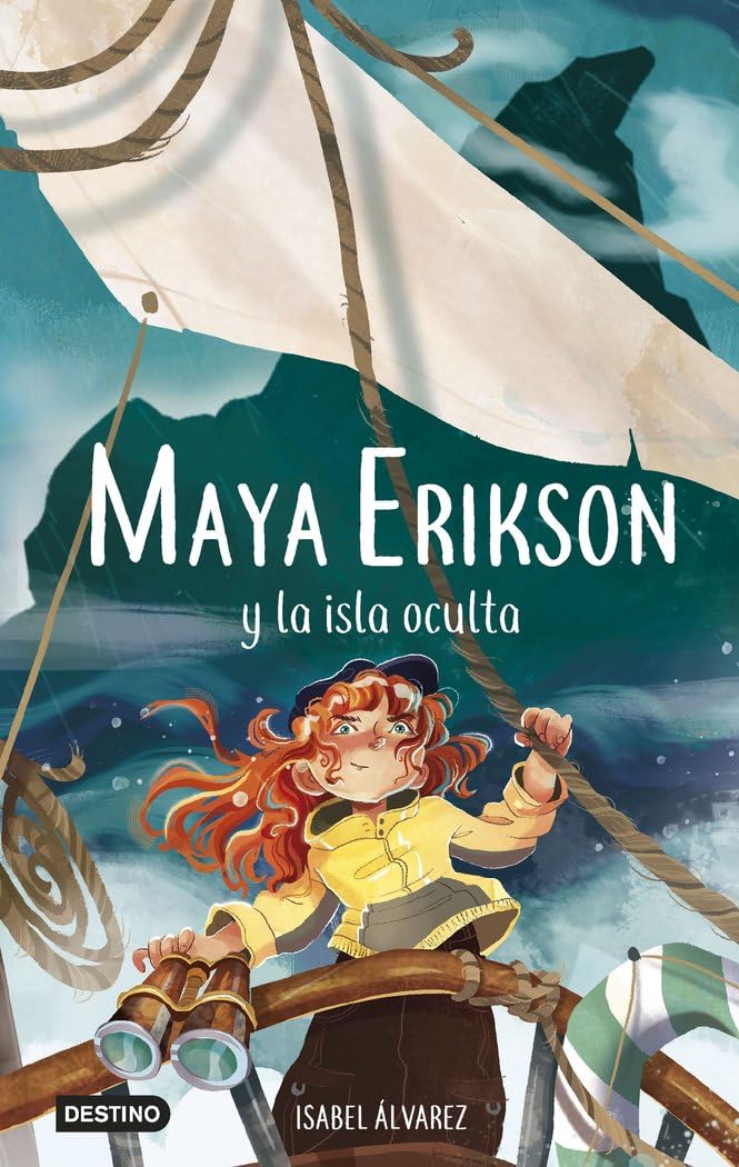 Maya Erikson 5. Maya Erikson y la isla oculta: Un emocionante libro de aventuras para niños y niñas valientes (Edad: 7, 8, 9, 10, 11 y 12 años) Novels & Short Stories