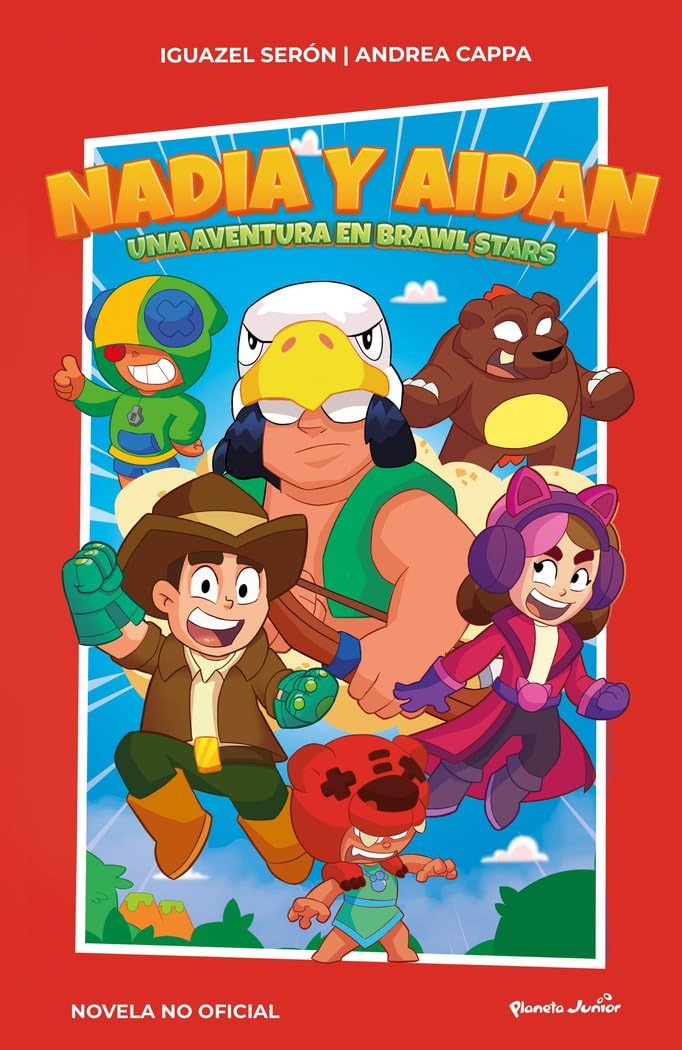 Nadia y Aidan. Una aventura en Brawl Stars (Libros basados en juegos) Contemporary literature