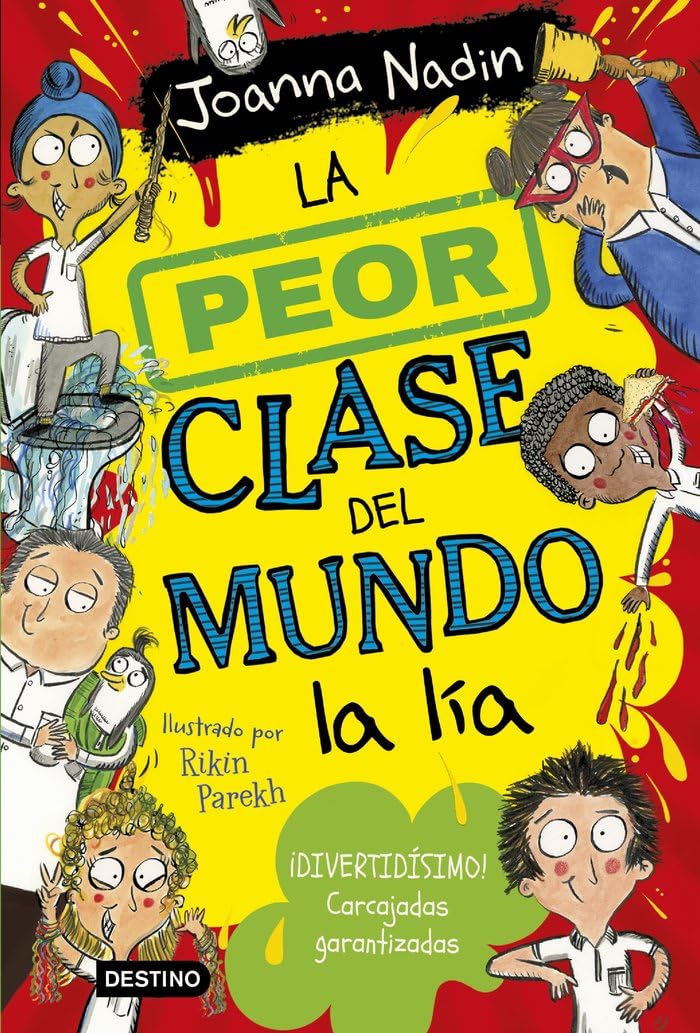 La peor clase del mundo 2. La peor clase del mundo la lía (La isla del tiempo, Band 2) Novels & Short Stories