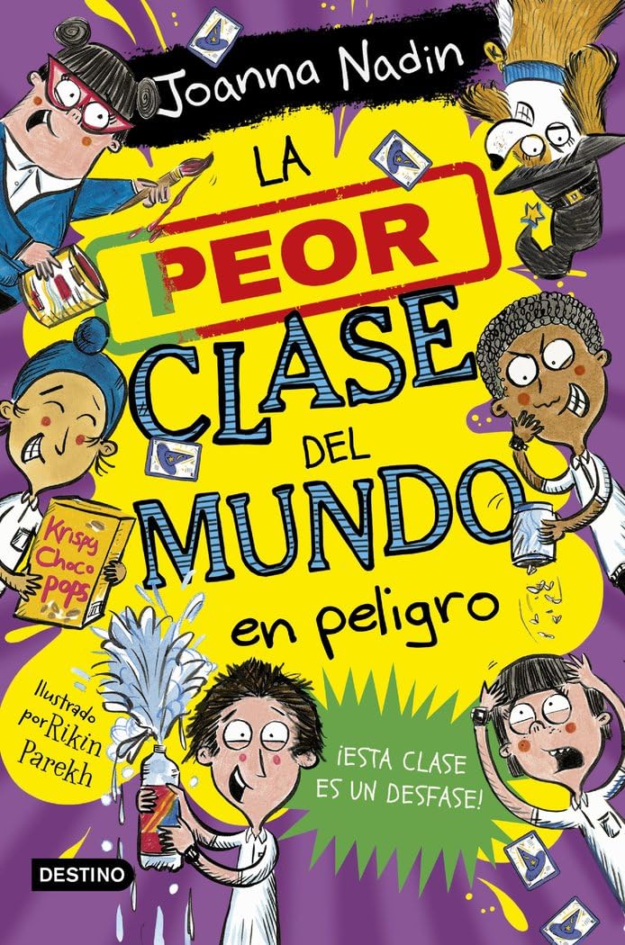 La peor clase del mundo 4. La peor clase del mundo en peligro (La isla del tiempo, Band 4) Novels & Short Stories