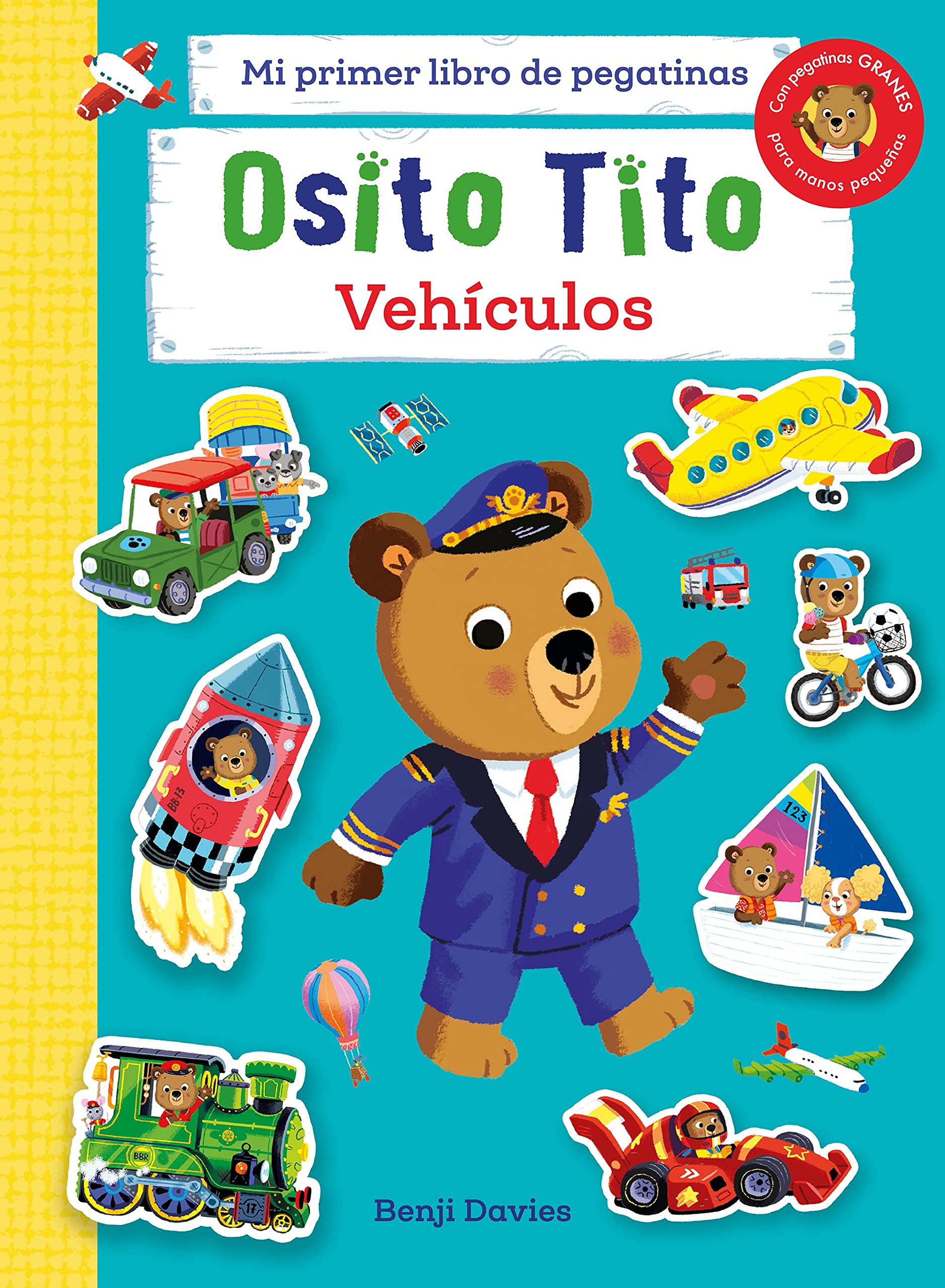 Osito Tito. Mi primer libro de pegatinas. Vehículos book