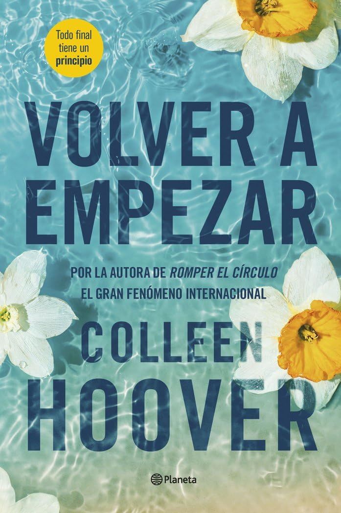 Volver a empezar (It Starts with Us) (Planeta Internacional) Contemporary literature