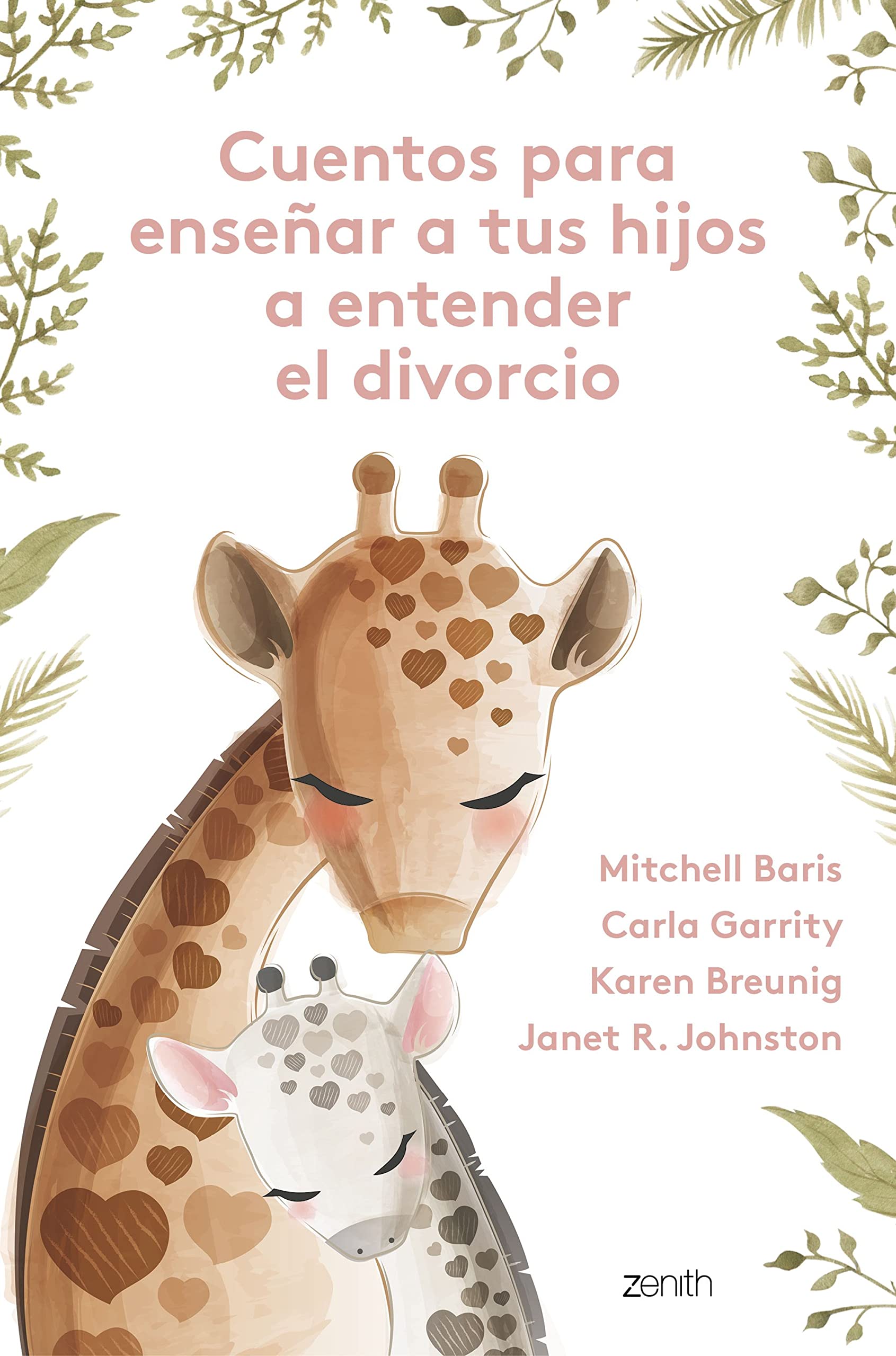 Cuentos para enseñar a tus hijos a entender el divorcio: Una valiosa ayuda para gestionar las emociones durante la separación de sus padres Parents & Children