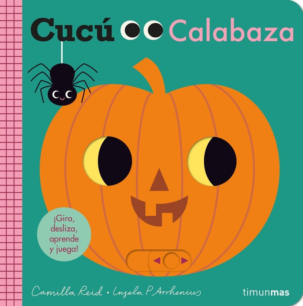 Cucú. Calabaza: ¡Gira, desliza, aprende y juega! book