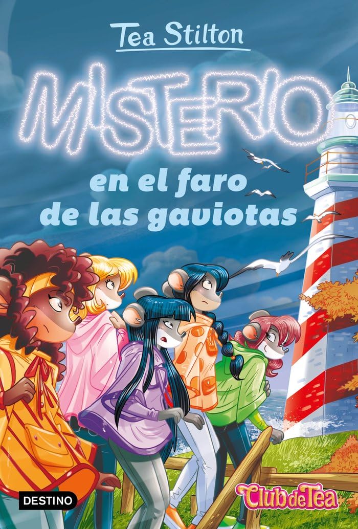 Misterio en el faro de las gaviotas: Vida en Ratford 44 (Tea Stilton, Band 44) Novels & Short Stories