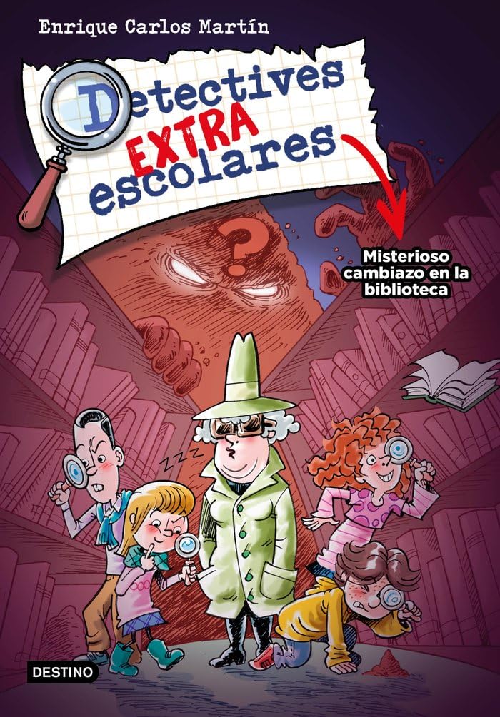 Detectives extraescolares 1. Misterioso cambiazo en la biblioteca book