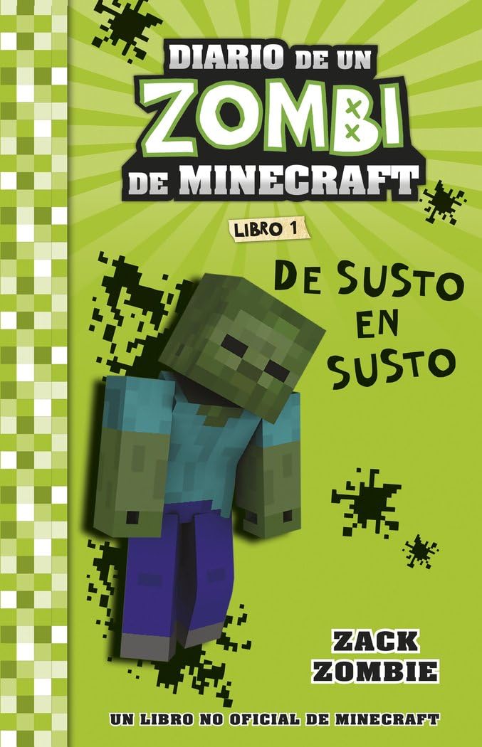 Minecraft. Diario de un Zombi de Minecraft. De susto en susto: Libro 1 book