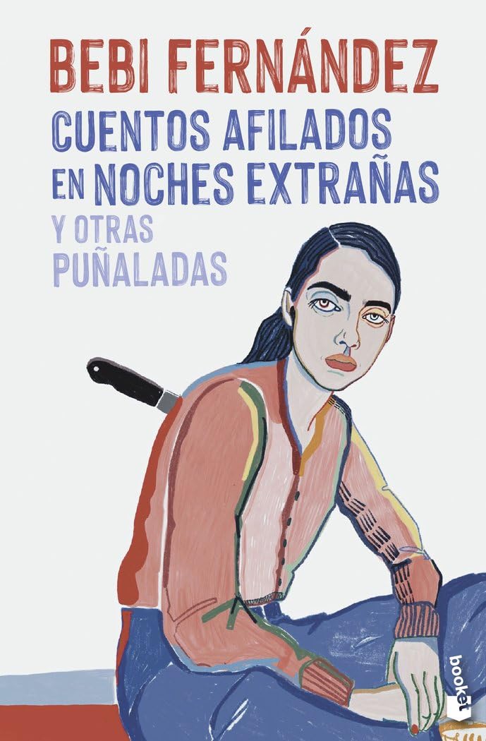 Cuentos afilados en noches extrañas y otras puñaladas Contemporary literature