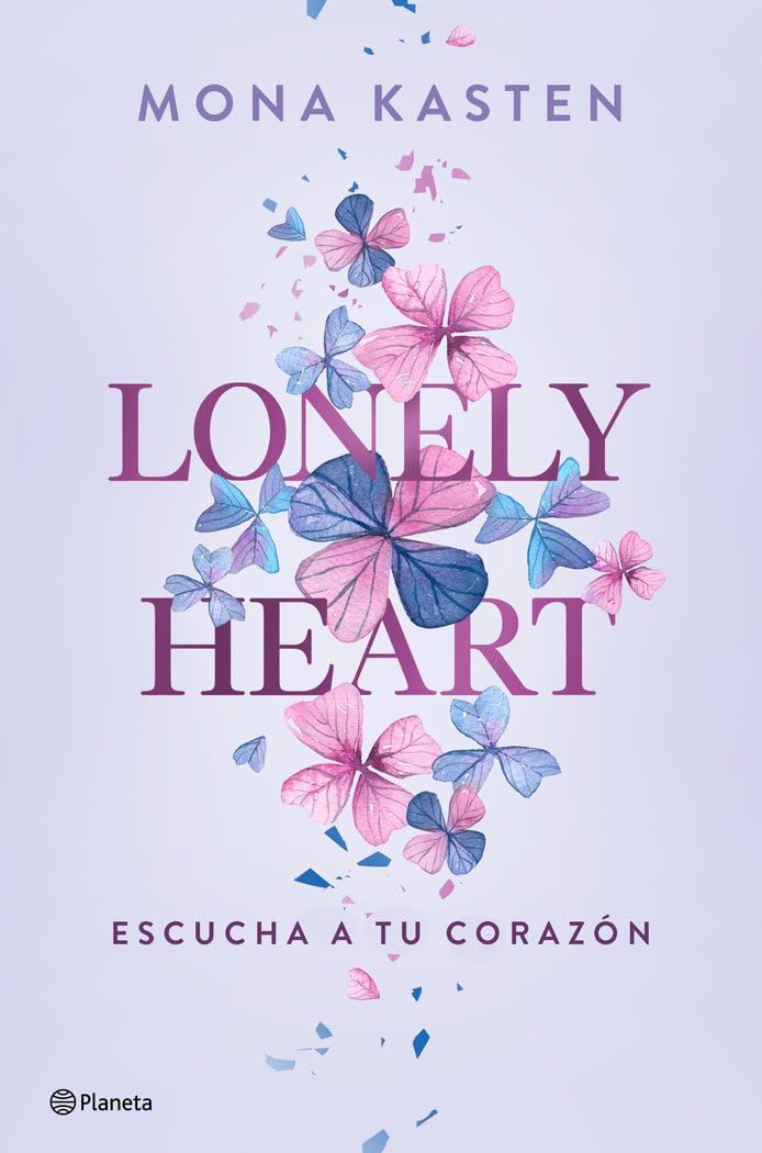 Lonely Heart. Escucha a tu corazón (Planeta Internacional, Band 1) Eroticism